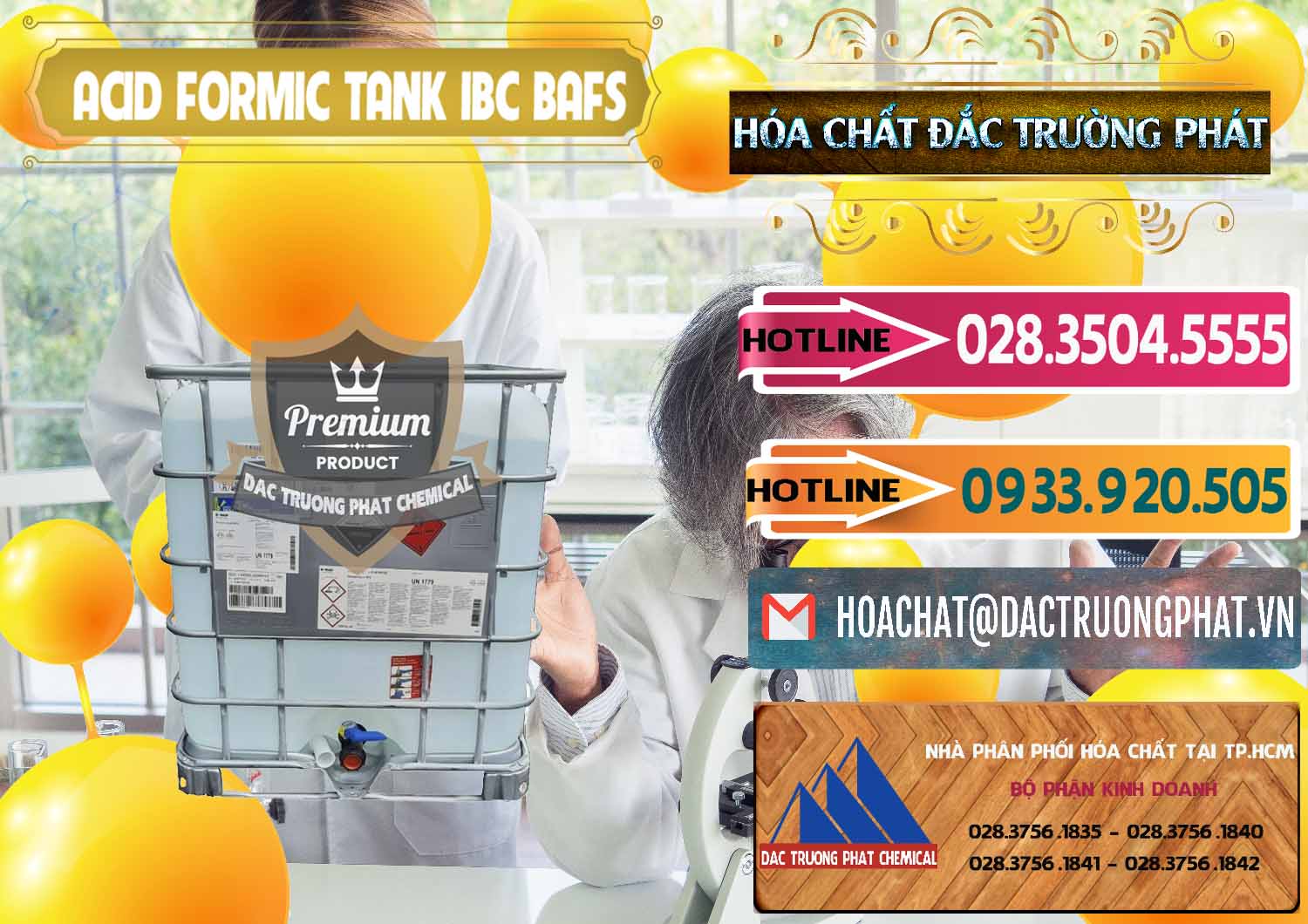 Bán và cung cấp Acid Formic - Axit Formic Tank - Bồn IBC BASF Đức - 0366 - Cty kinh doanh và phân phối hóa chất tại TP.HCM - dactruongphat.vn