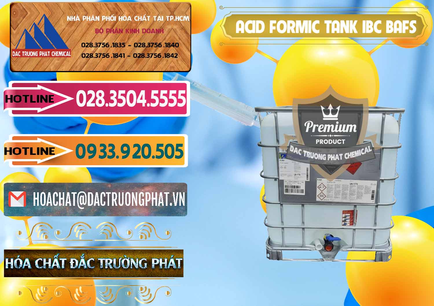 Chuyên bán ( phân phối ) Acid Formic - Axit Formic Tank - Bồn IBC BASF Đức - 0366 - Cty bán - cung cấp hóa chất tại TP.HCM - dactruongphat.vn