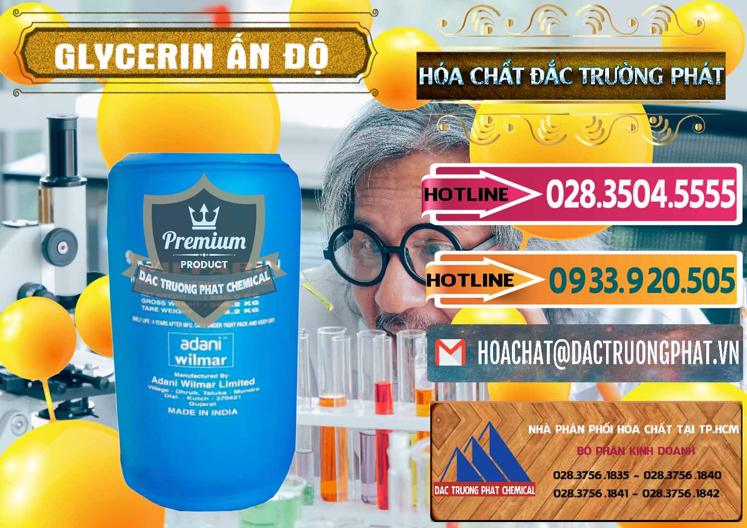 Công ty chuyên kinh doanh ( bán ) Glycerin – C3H8O3 Ấn Độ India - 0365 - Công ty chuyên kinh doanh ( cung cấp ) hóa chất tại TP.HCM - dactruongphat.vn