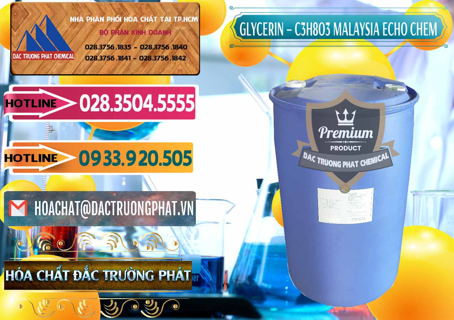 Cty cung cấp ( bán ) C3H8O3 - Glycerin 99.7% Echo Chem Malaysia - 0273 - Nơi cung cấp ( phân phối ) hóa chất tại TP.HCM - dactruongphat.vn