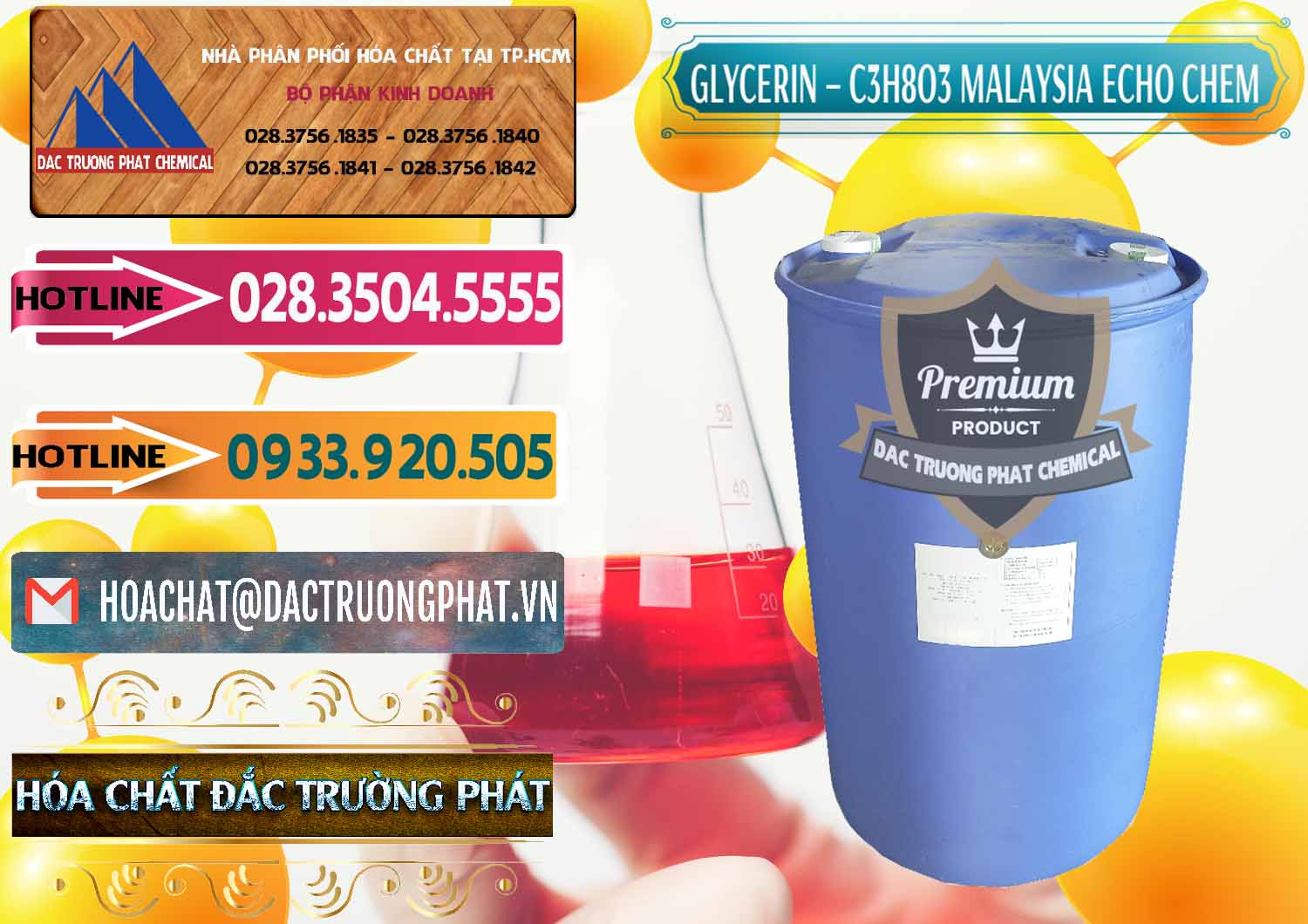 Cty chuyên bán và cung ứng Glycerin – C3H8O3 99.7% Echo Chem Malaysia - 0273 - Cty bán và phân phối hóa chất tại TP.HCM - dactruongphat.vn