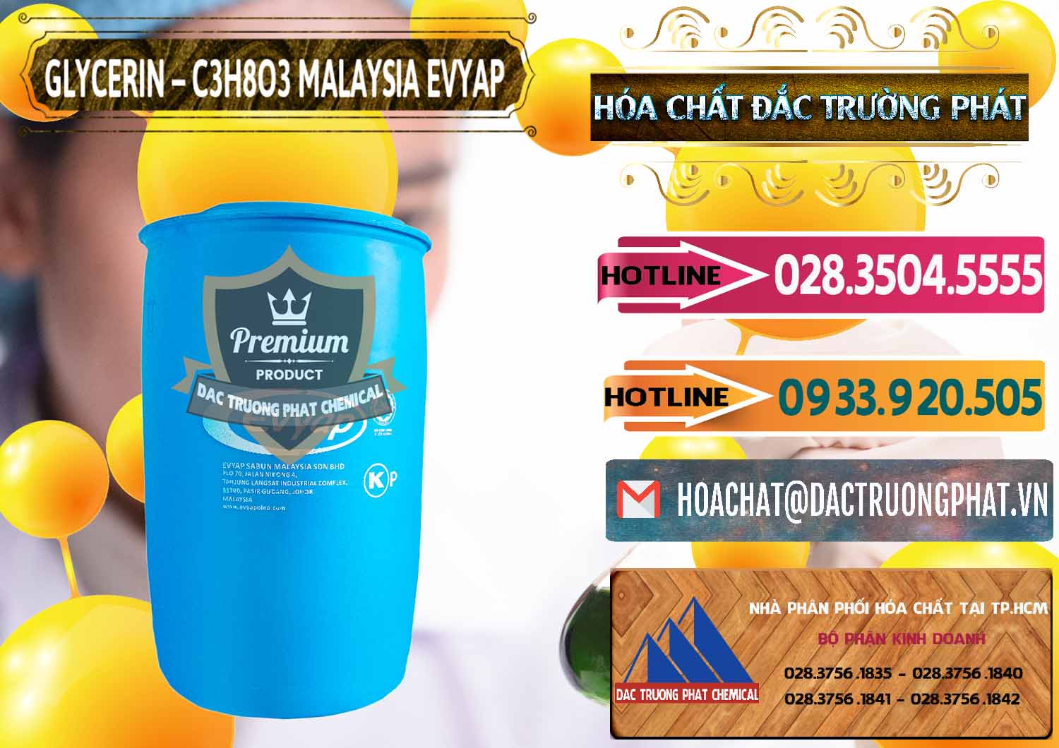 Nơi bán - cung ứng Glycerin – C3H8O3 Malaysia Evyap - 0066 - Cty chuyên nhập khẩu _ cung cấp hóa chất tại TP.HCM - dactruongphat.vn