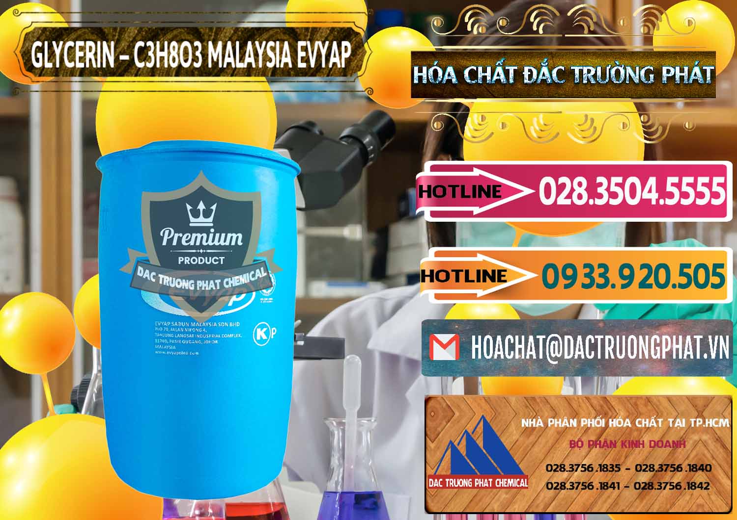Nơi chuyên phân phối và bán Glycerin – C3H8O3 Malaysia Evyap - 0066 - Cty chuyên bán & phân phối hóa chất tại TP.HCM - dactruongphat.vn