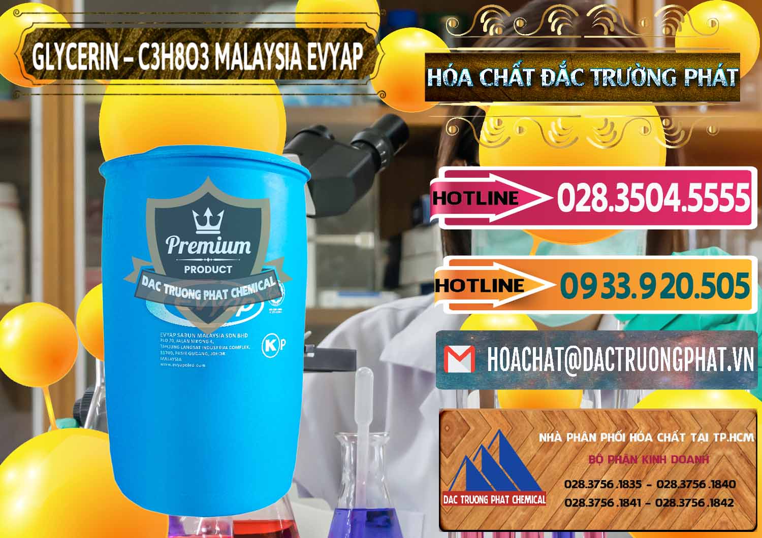 Glycerin – C3H8O3 Malaysia Evyap Nơi chuyên phân phối và bán Glycerin – C3H8O3 Malaysia Evyap - 0066 - Cty chuyên bán & phân phối hóa chất tại TP.HCM - dactruongphat.vn