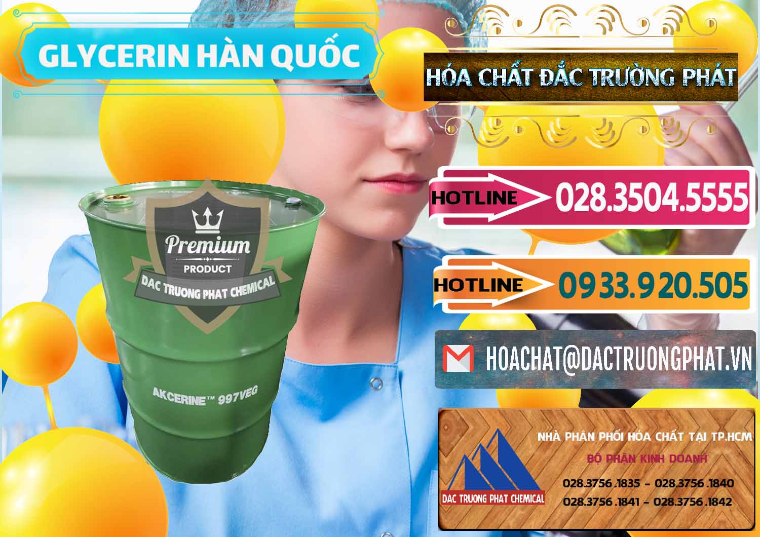 Nơi chuyên phân phối - bán Glycerin – C3H8O3 Hàn Quốc Korea - 0403 - Đơn vị chuyên bán ( cung cấp ) hóa chất tại TP.HCM - dactruongphat.vn