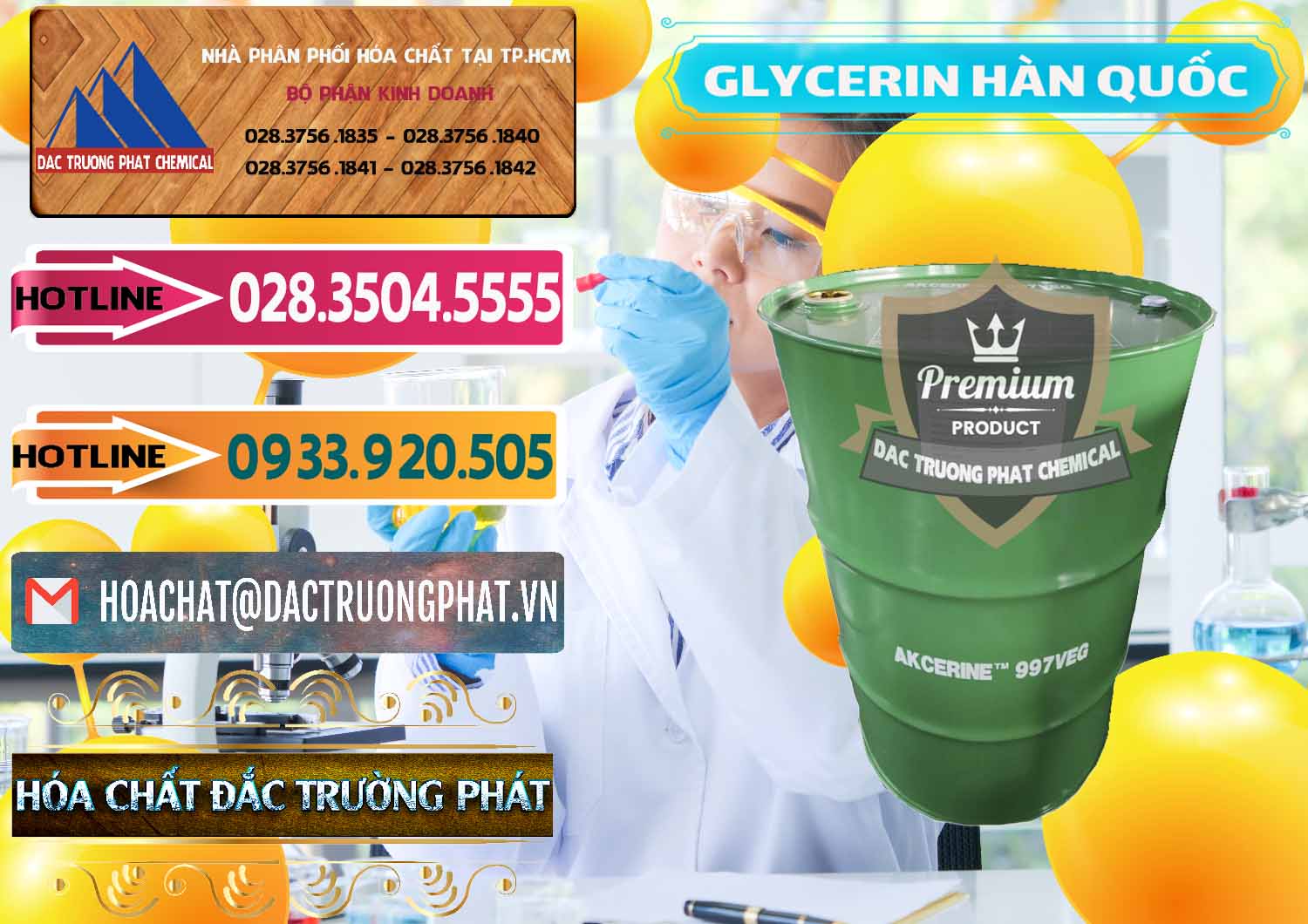 Đơn vị phân phối - bán Glycerin – C3H8O3 Hàn Quốc Korea - 0403 - Cty nhập khẩu & cung cấp hóa chất tại TP.HCM - dactruongphat.vn
