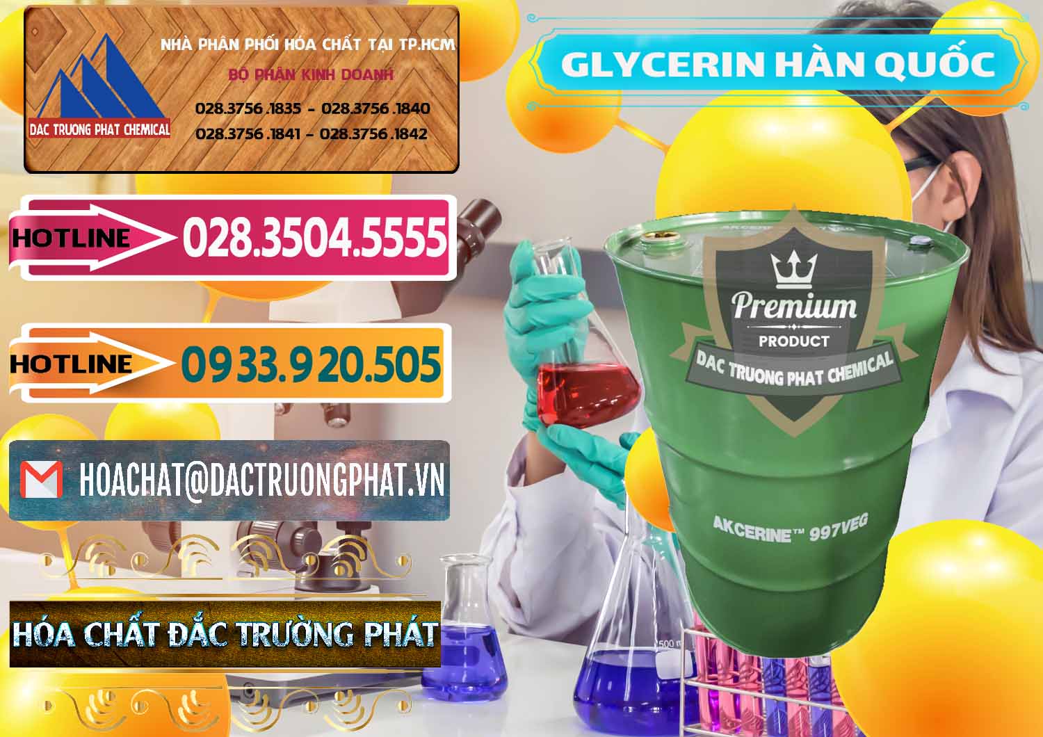 Nơi chuyên kinh doanh ( bán ) Glycerin – C3H8O3 Hàn Quốc Korea - 0403 - Công ty chuyên kinh doanh ( phân phối ) hóa chất tại TP.HCM - dactruongphat.vn