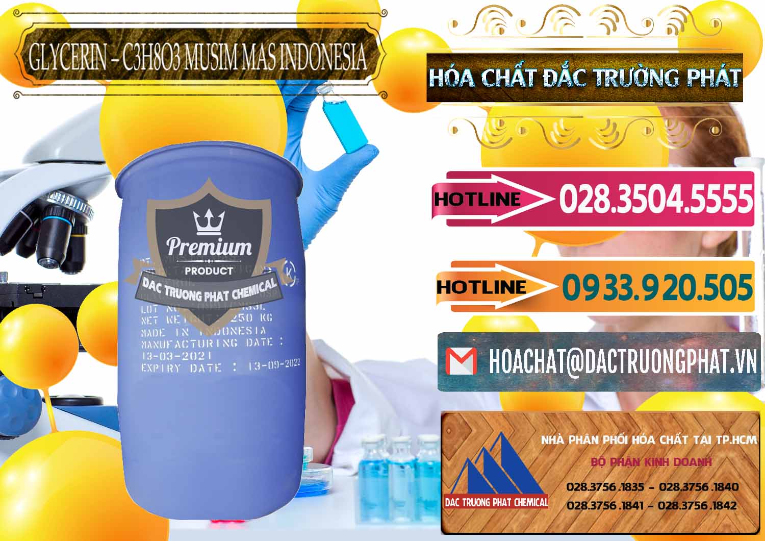 Công ty phân phối _ bán Glycerin – C3H8O3 99.7% Musim Mas Indonesia - 0272 - Công ty chuyên kinh doanh ( phân phối ) hóa chất tại TP.HCM - dactruongphat.vn