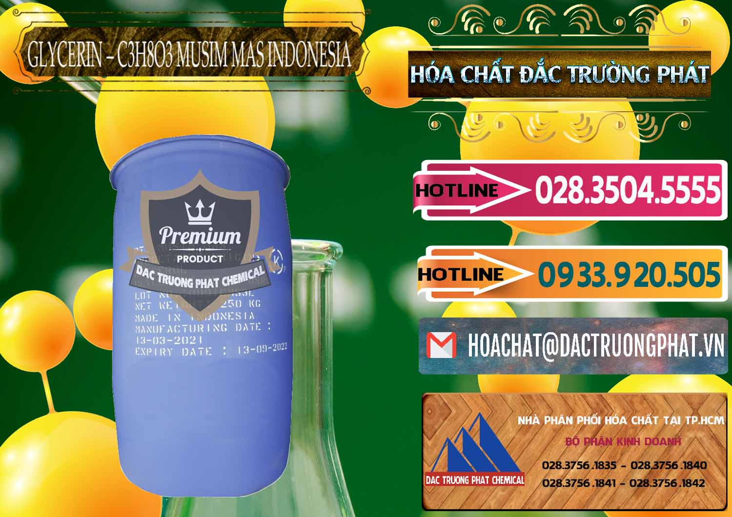 Công ty bán - phân phối Glycerin – C3H8O3 99.7% Musim Mas Indonesia - 0272 - Nơi chuyên bán ( phân phối ) hóa chất tại TP.HCM - dactruongphat.vn