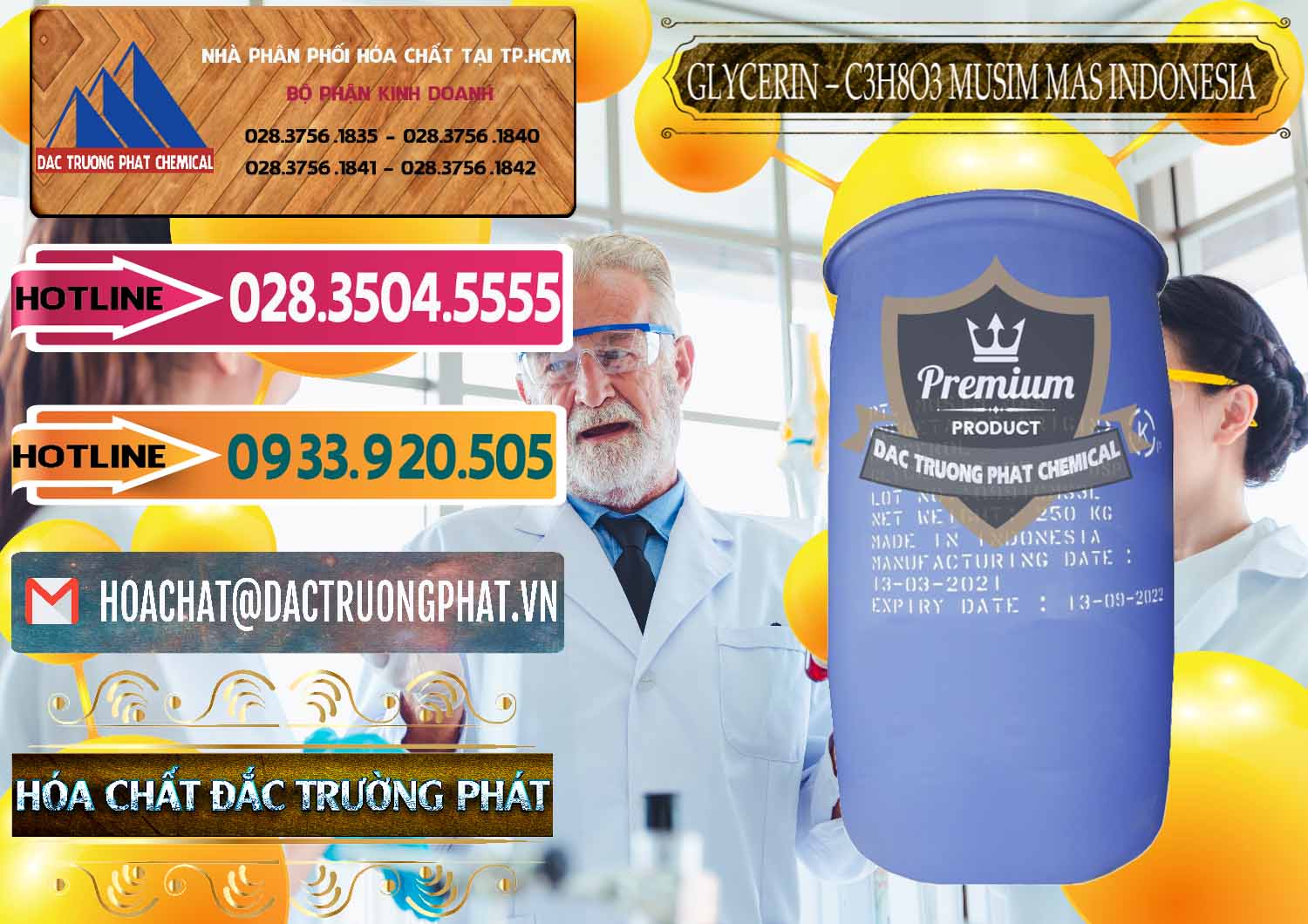 Nơi chuyên kinh doanh _ bán Glycerin – C3H8O3 99.7% Musim Mas Indonesia - 0272 - Công ty phân phối ( cung ứng ) hóa chất tại TP.HCM - dactruongphat.vn