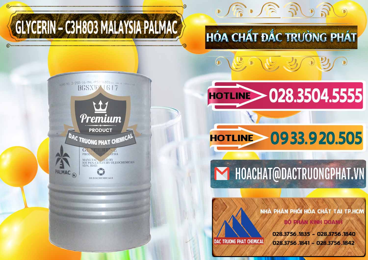 Chuyên bán và phân phối Glycerin – C3H8O3 99.7% Malaysia Palmac - 0067 - Chuyên cung cấp ( nhập khẩu ) hóa chất tại TP.HCM - dactruongphat.vn