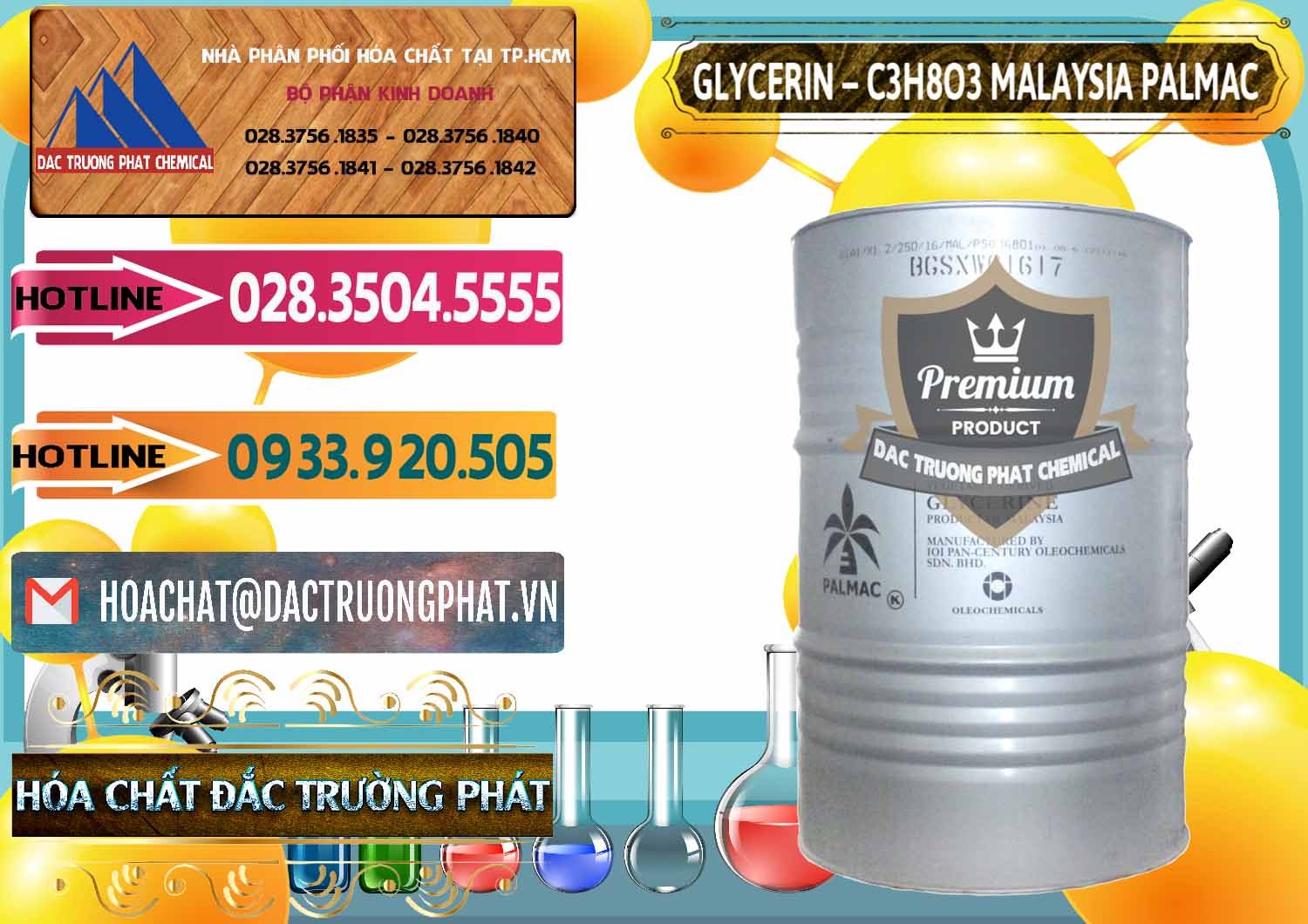 Nơi kinh doanh & bán Glycerin – C3H8O3 99.7% Malaysia Palmac - 0067 - Cty nhập khẩu - phân phối hóa chất tại TP.HCM - dactruongphat.vn