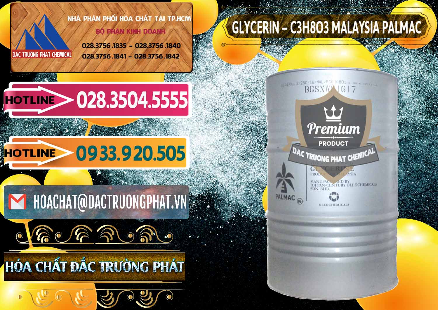 Chuyên bán ( phân phối ) Glycerin – C3H8O3 99.7% Malaysia Palmac - 0067 - Đơn vị kinh doanh & cung cấp hóa chất tại TP.HCM - dactruongphat.vn