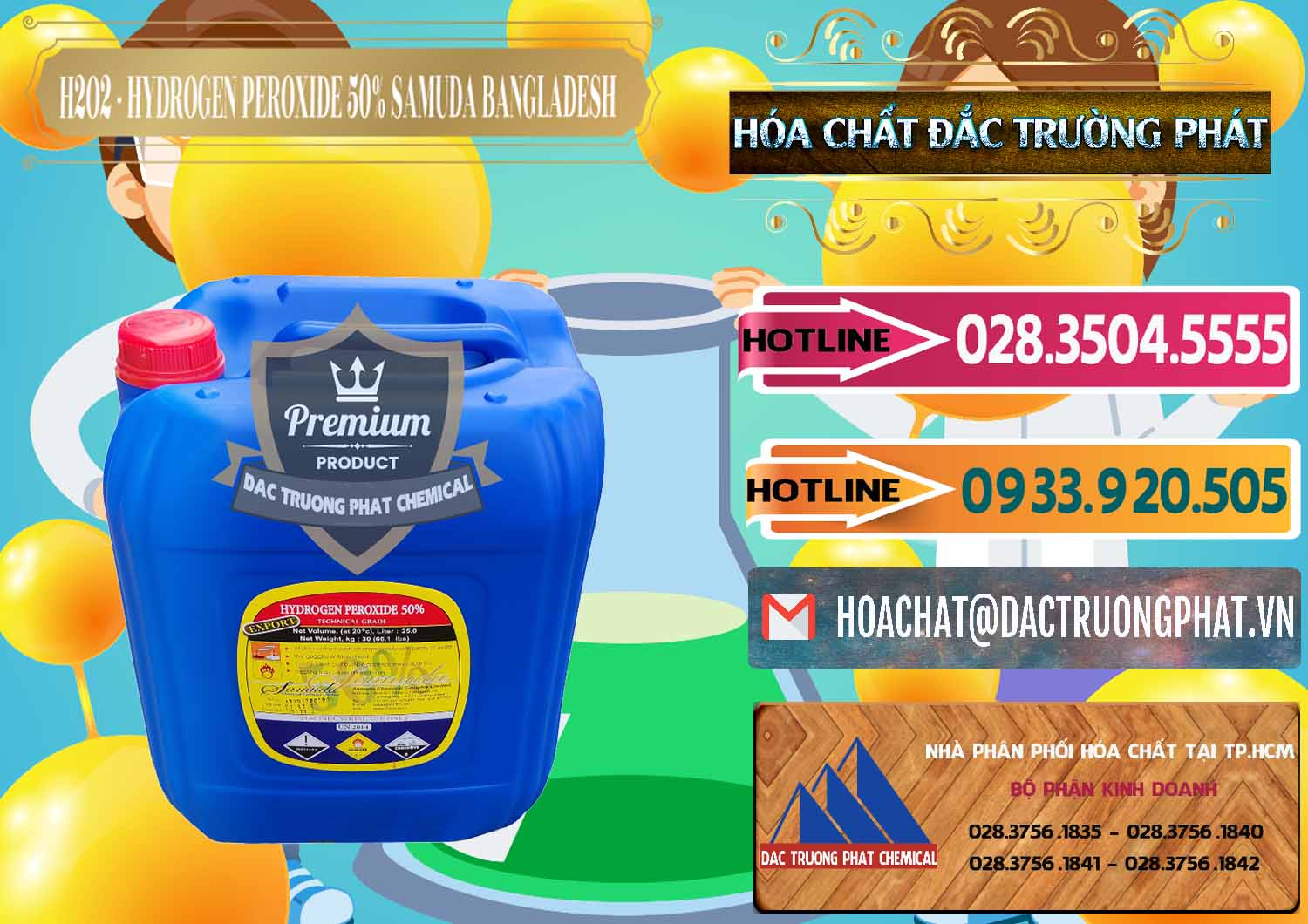 Nơi chuyên bán / phân phối hóa chất H2O2 * Nước Hydrogen Dioxide 50% Samuda Bangladesh tại Sóc Trăng Nhập khẩu và bán H2O2 - Hydrogen Peroxide 50% Samuda Bangladesh - 0077 - Công ty cung cấp _ kinh doanh hóa chất tại TP.HCM - dactruongphat.vn
