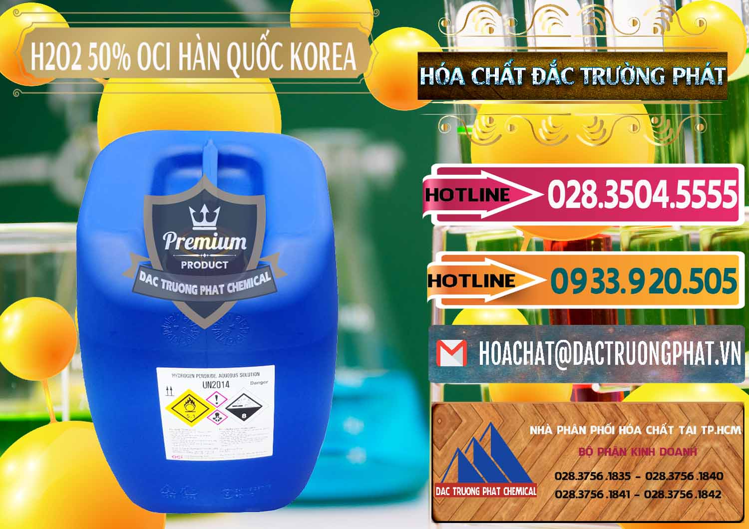 Đơn vị chuyên cung cấp & bán H2O2 - Hydrogen Peroxide 50% OCI Hàn Quốc Korea - 0075 - Nhà cung cấp _ bán hóa chất tại TP.HCM - dactruongphat.vn