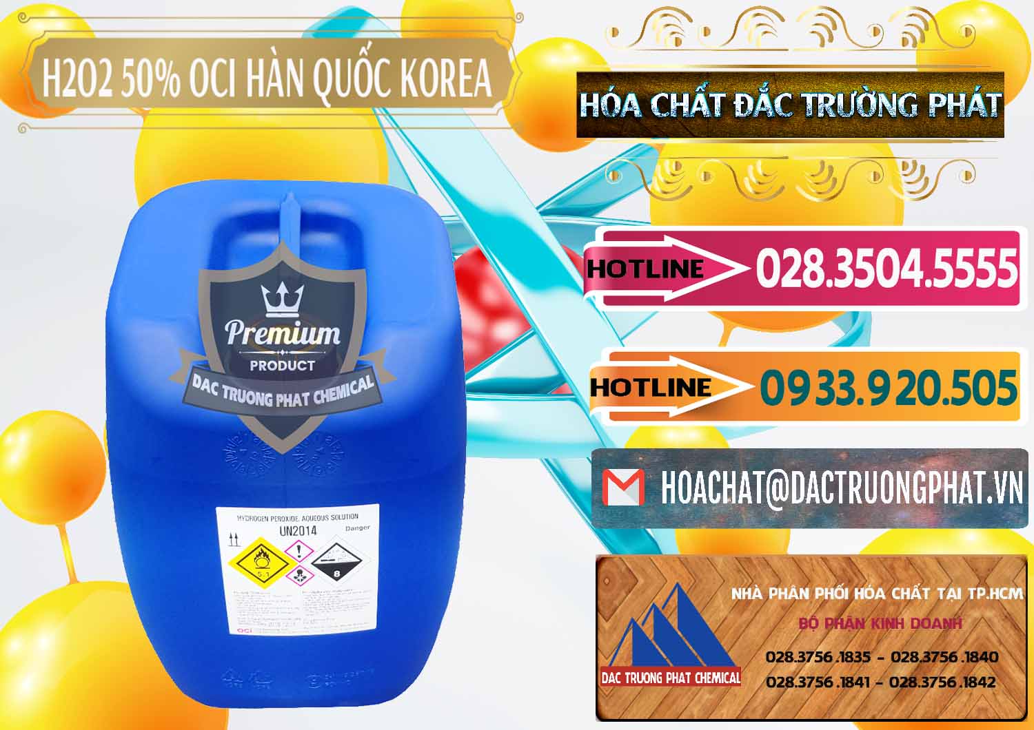 Phân phối và bán H2O2 - Hydrogen Peroxide 50% OCI Hàn Quốc Korea - 0075 - Đơn vị nhập khẩu _ cung cấp hóa chất tại TP.HCM - dactruongphat.vn