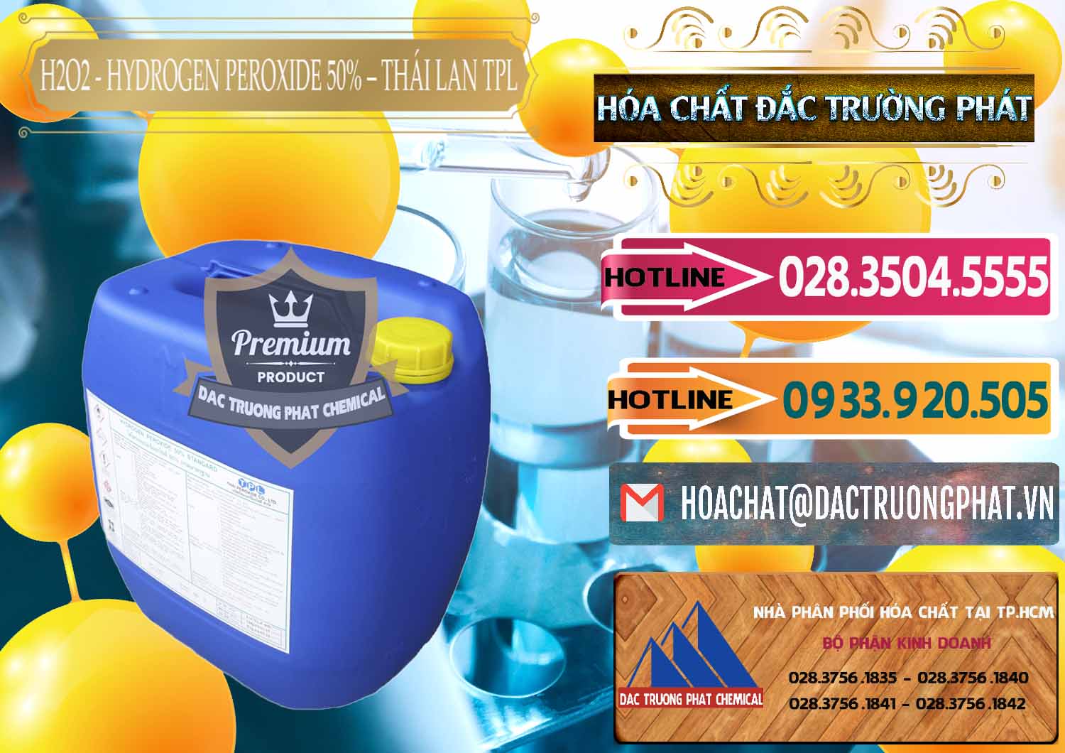 Nơi bán - phân phối H2O2 - Hydrogen Peroxide 50% Thái Lan TPL - 0076 - Chuyên bán _ cung cấp hóa chất tại TP.HCM - dactruongphat.vn