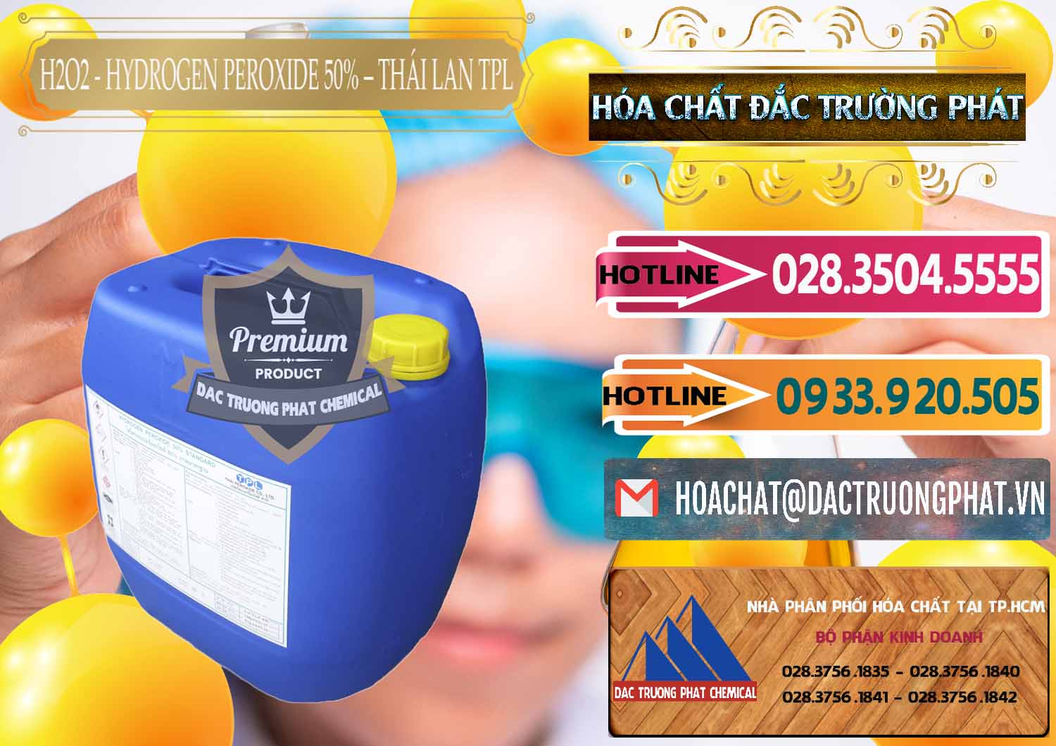 Cung cấp và bán Hóa Chất Công Nghiệp hóa chất Oxi Già ß Oxy Già Công ty chuyên kinh doanh _ bán H2O2 - Hydrogen Peroxide 50% Thái Lan TPL - 0076 - Công ty cung cấp ( bán ) hóa chất tại TP.HCM - dactruongphat.vn