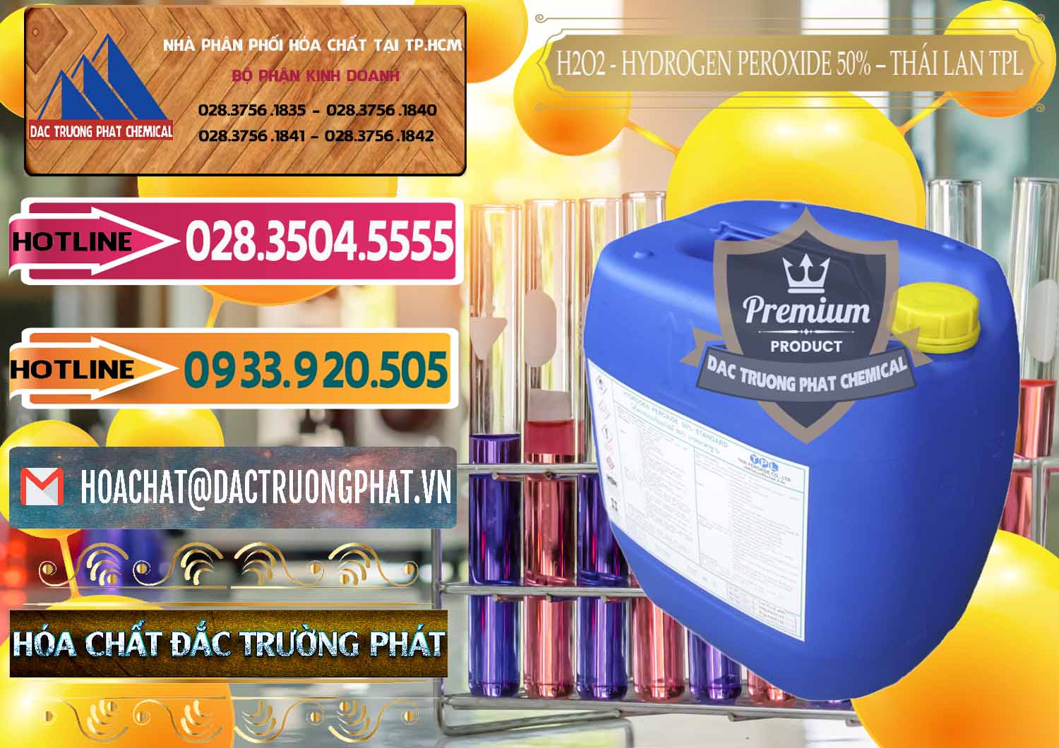 Đơn vị bán © phân phối H2O2 ß Hydro Peroxit Dạng Nước 50% TPL Thái Lan Thailand tại Tây Ninh Nhà cung cấp - bán H2O2 - Hydrogen Peroxide 50% Thái Lan TPL - 0076 - Đơn vị cung cấp - phân phối hóa chất tại TP.HCM - dactruongphat.vn
