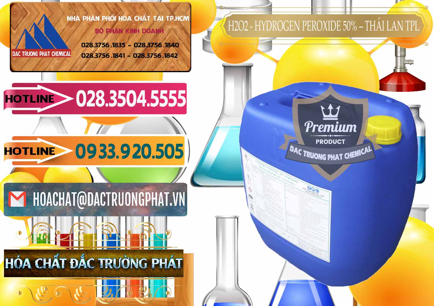 Cung cấp × bán H2O2 > Hydrogen Peroxide Dạng Nước 50% TPL Thái Lan Thailand Công ty cung cấp & bán H2O2 - Hydrogen Peroxide 50% Thái Lan TPL - 0076 - Công ty chuyên cung cấp và kinh doanh hóa chất tại TP.HCM - dactruongphat.vn