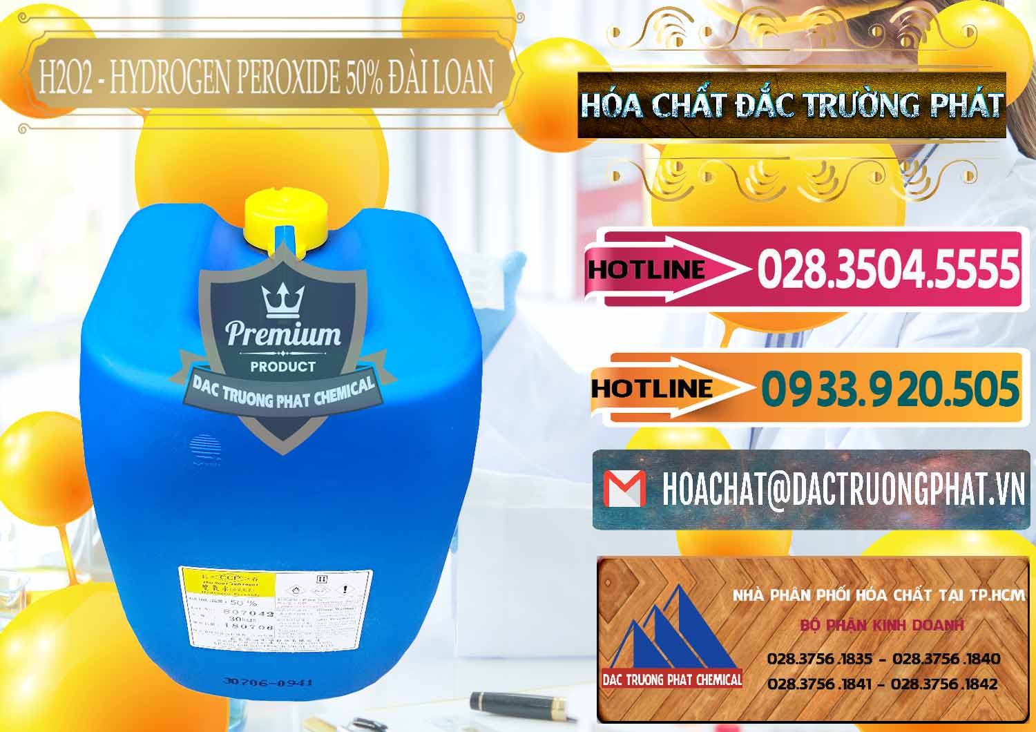 H2O2 - Hydrogen Peroxide 50% Đài Loan Taiwan Chang Chun Cty phân phối & bán H2O2 - Hydrogen Peroxide 50% Đài Loan Taiwan Chang Chun - 0069 - Phân phối - kinh doanh hóa chất tại TP.HCM - dactruongphat.vn