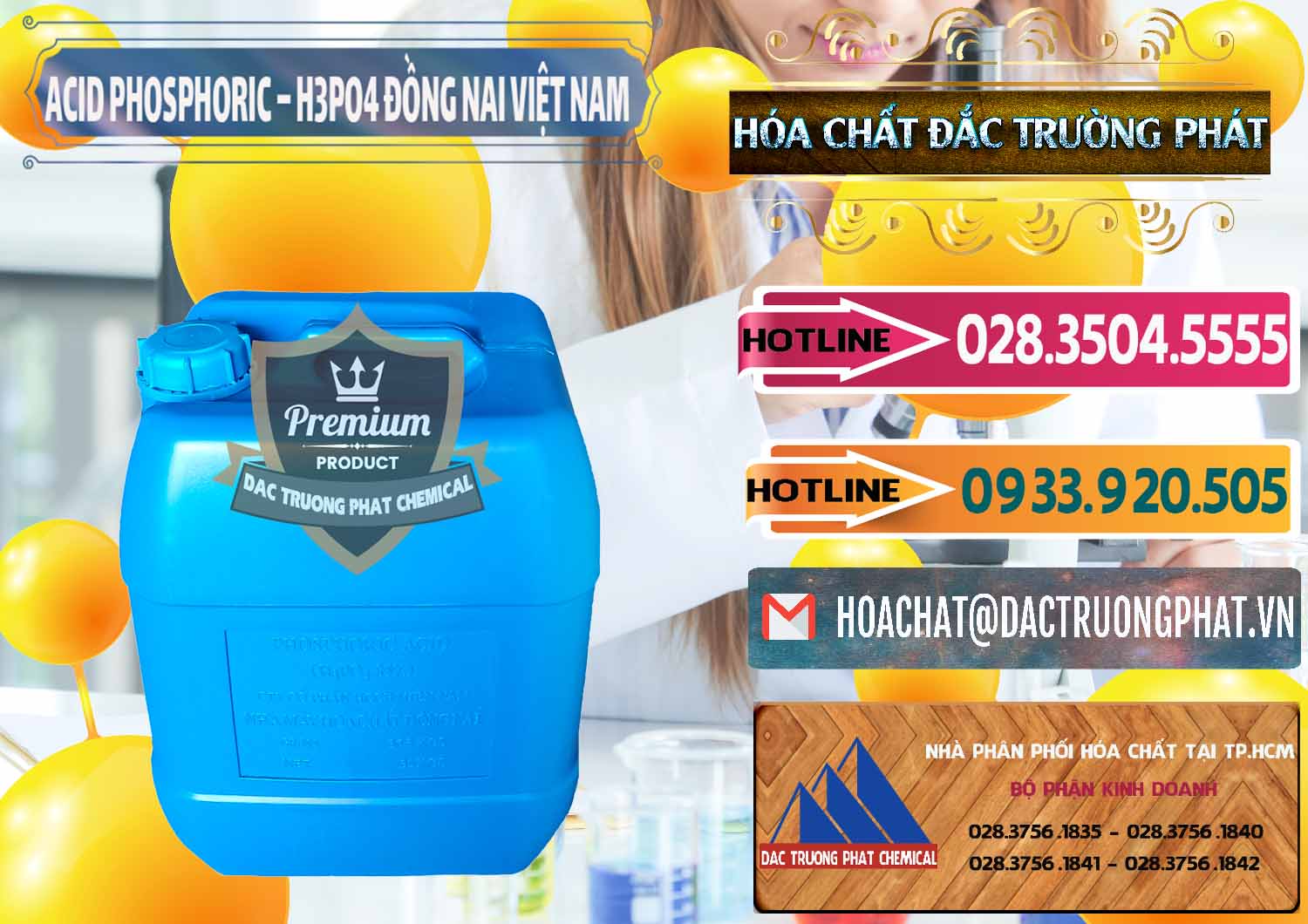 Công ty phân phối ( cung cấp ) Acid Phosphoric – Axit Phosphoric 85% Đồng Nai Việt Nam - 0183 - Phân phối - bán hóa chất tại TP.HCM - dactruongphat.vn