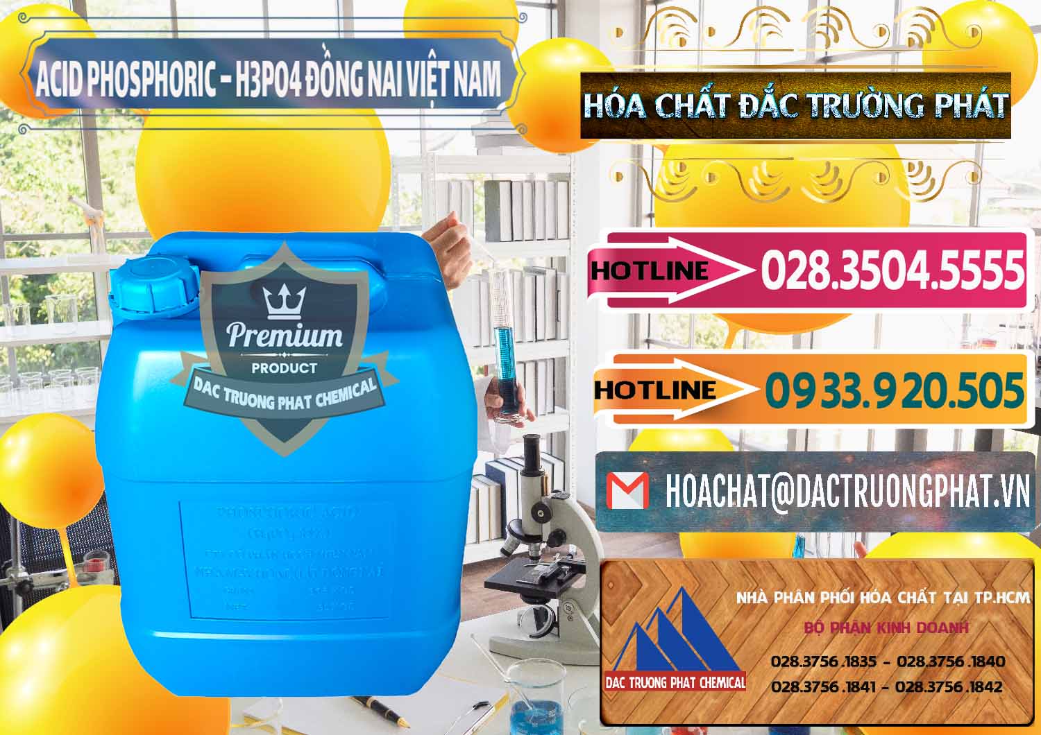 Nơi chuyên kinh doanh ( phân phối ) Acid Phosphoric – Axit Phosphoric 85% Đồng Nai Việt Nam - 0183 - Cty chuyên cung ứng & bán hóa chất tại TP.HCM - dactruongphat.vn
