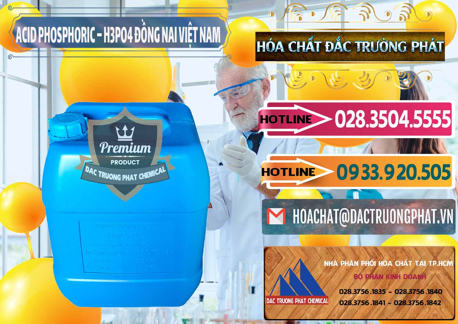 Chuyên cung cấp - bán Acid Phosphoric – Axit Phosphoric 85% Đồng Nai Việt Nam - 0183 - Cung cấp hóa chất tại TP.HCM - dactruongphat.vn
