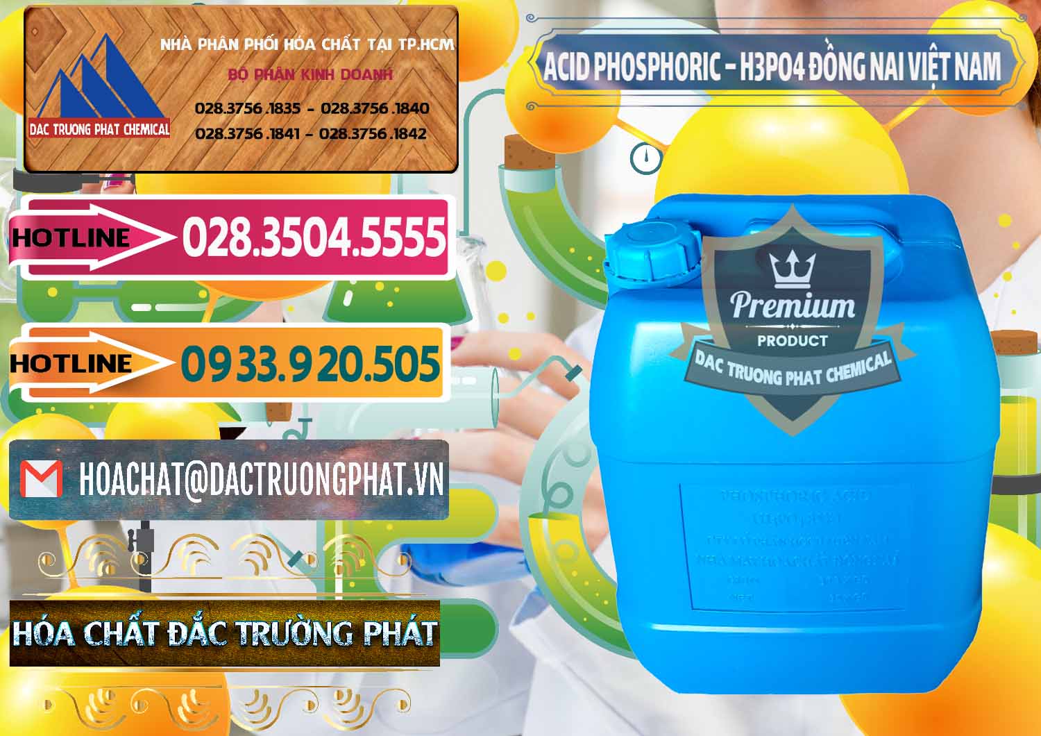 Cty phân phối ( bán ) Acid Phosphoric – Axit Phosphoric 85% Đồng Nai Việt Nam - 0183 - Đơn vị chuyên cung ứng _ bán hóa chất tại TP.HCM - dactruongphat.vn