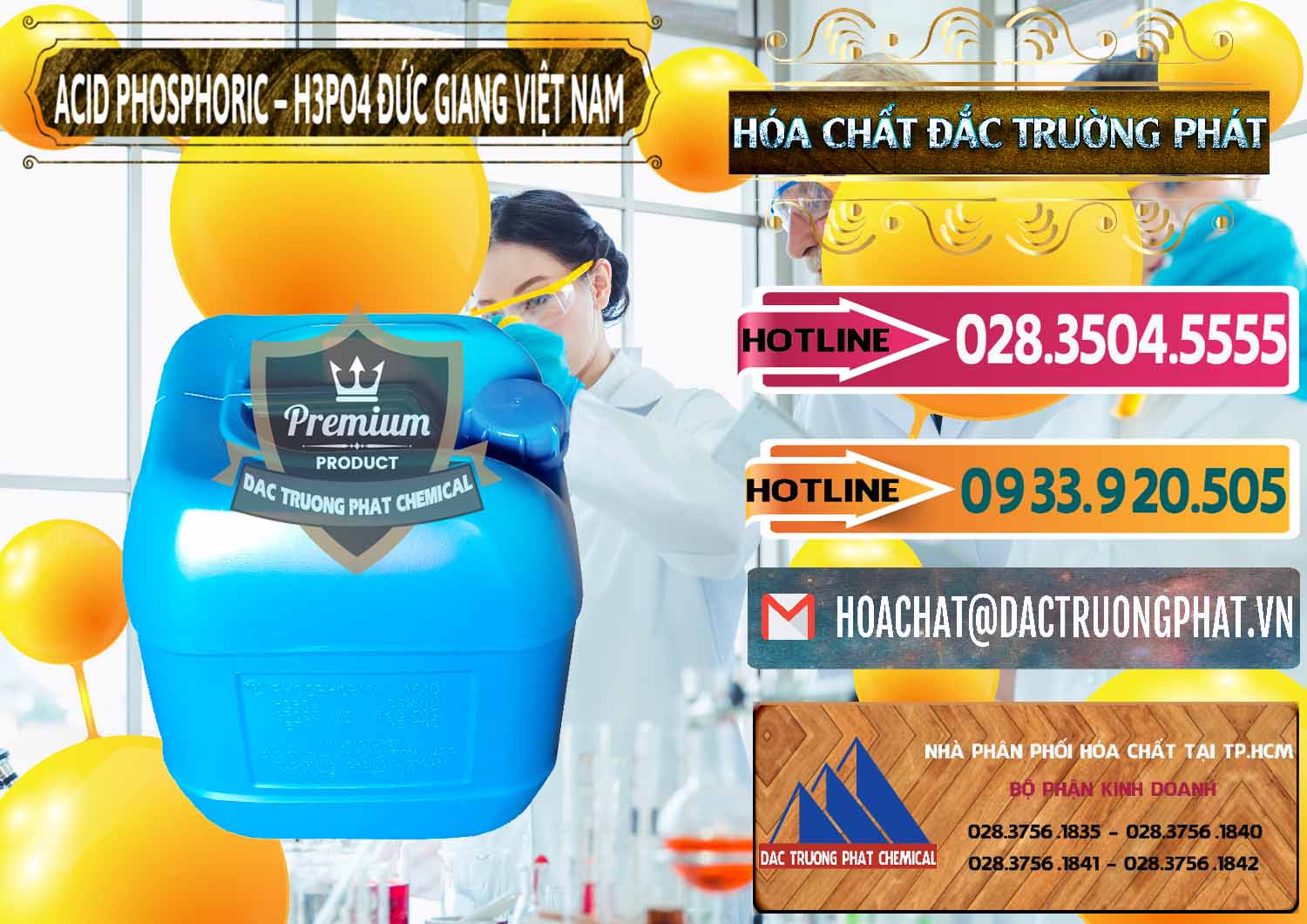 Nhà phân phối - kinh doanh Axit Phosphoric - Acid Phosphoric H3PO4 85% Đức Giang Việt Nam - 0184 - Nơi cung cấp & kinh doanh hóa chất tại TP.HCM - dactruongphat.vn