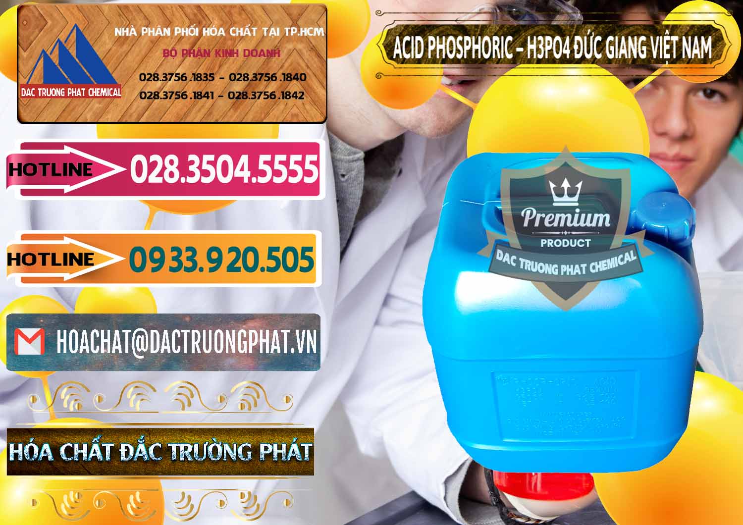 Cty phân phối - cung cấp Axit Phosphoric - Acid Phosphoric H3PO4 85% Đức Giang Việt Nam - 0184 - Nơi bán - phân phối hóa chất tại TP.HCM - dactruongphat.vn