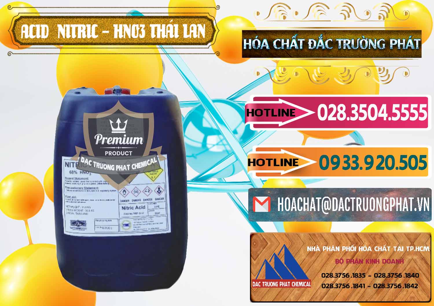 Đơn vị phân phối ( bán ) Acid Nitric – Axit Nitric HNO3 Thái Lan Thailand - 0344 - Chuyên kinh doanh ( cung cấp ) hóa chất tại TP.HCM - dactruongphat.vn