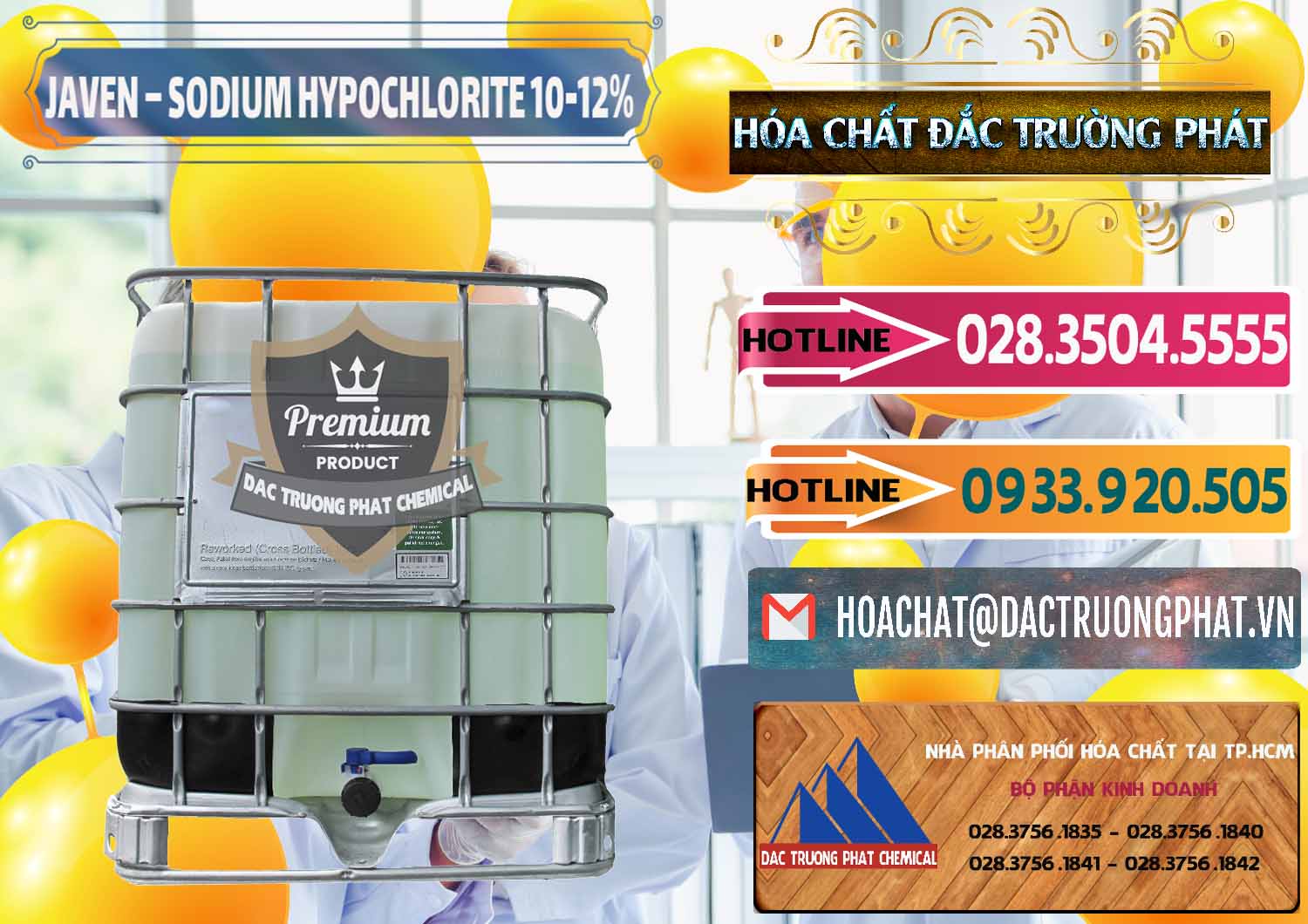 Công ty phân phối - cung ứng Javen - Sodium Hypochlorite 10-12% Việt Nam - 0188 - Công ty chuyên cung ứng và phân phối hóa chất tại TP.HCM - dactruongphat.vn