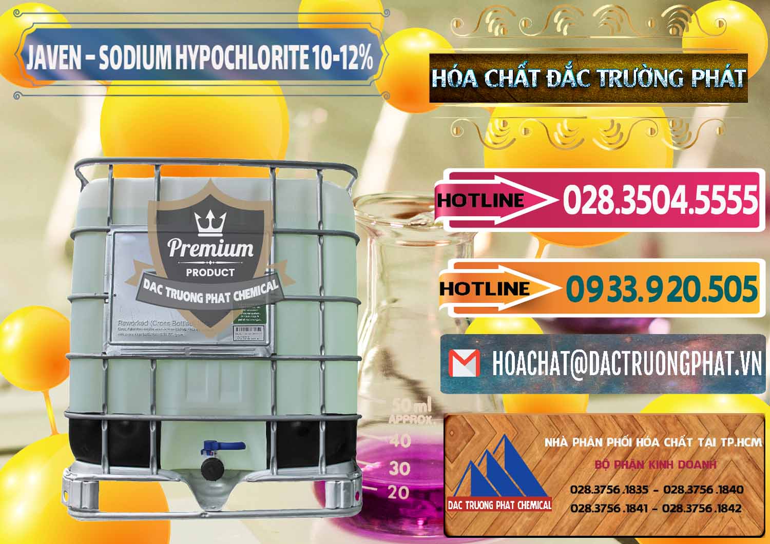 Cty kinh doanh _ bán Javen - Sodium Hypochlorite 10-12% Việt Nam - 0188 - Cty chuyên kinh doanh _ bán hóa chất tại TP.HCM - dactruongphat.vn