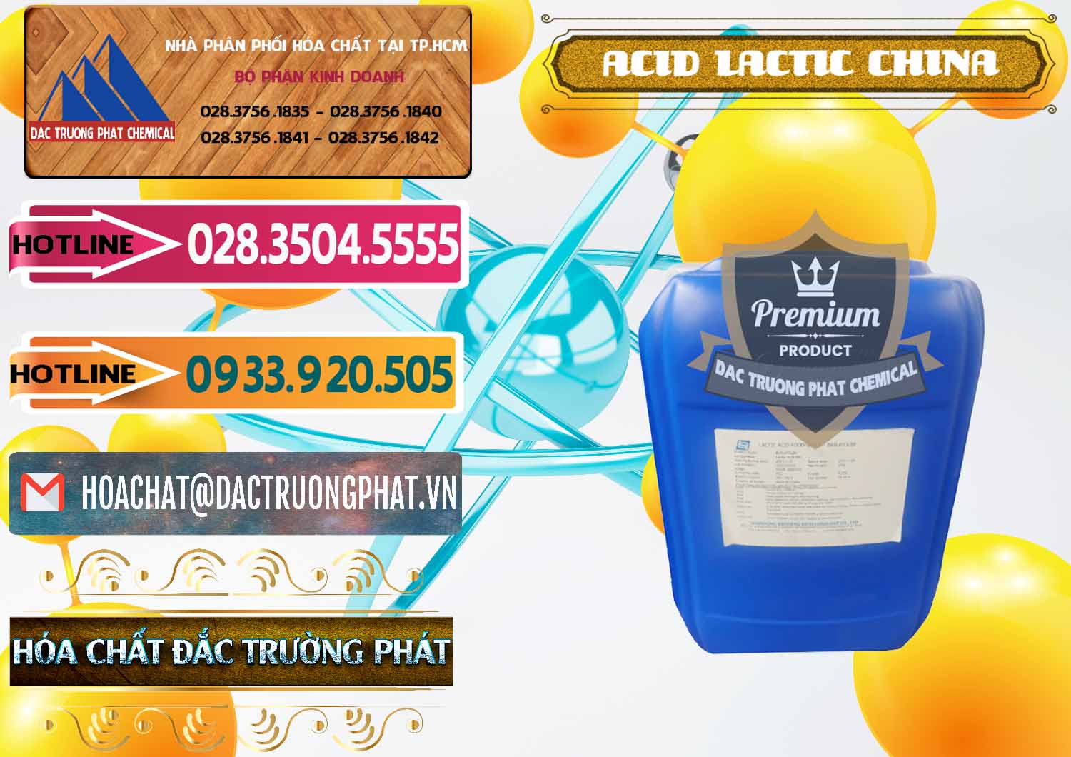 Nơi chuyên kinh doanh - bán Acid Lactic – Axit Lactic Trung Quốc China - 0374 - Nơi phân phối & kinh doanh hóa chất tại TP.HCM - dactruongphat.vn