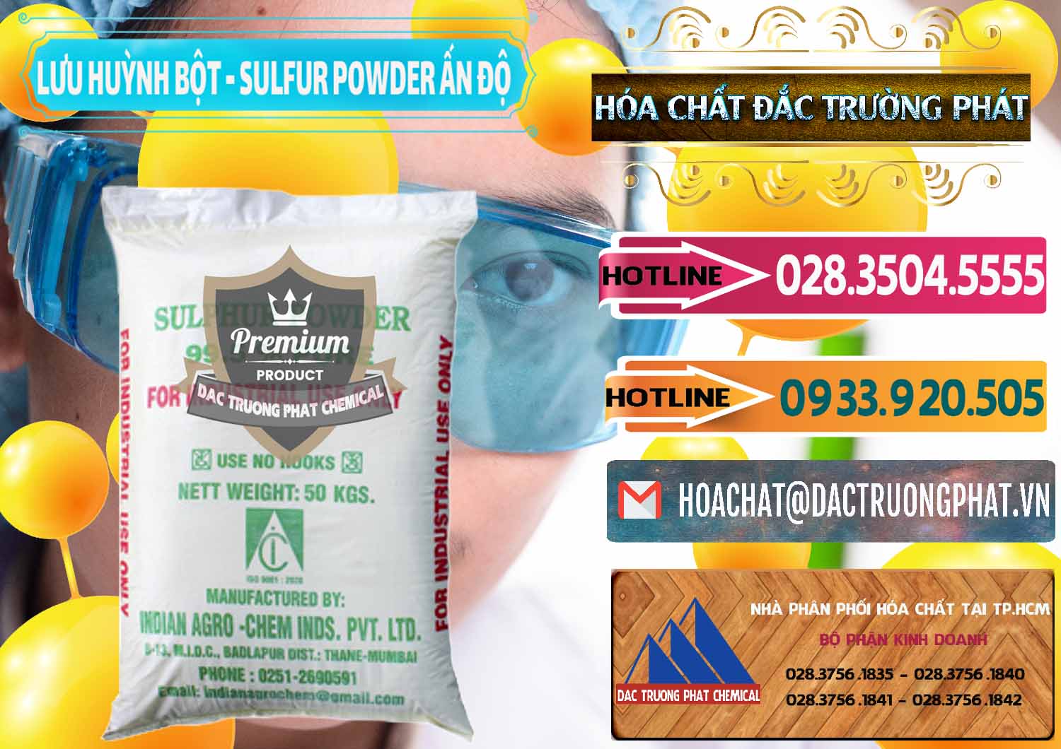 Đơn vị bán _ phân phối Lưu huỳnh Bột - Sulfur Powder Ấn Độ India - 0347 - Đơn vị cung ứng - phân phối hóa chất tại TP.HCM - dactruongphat.vn