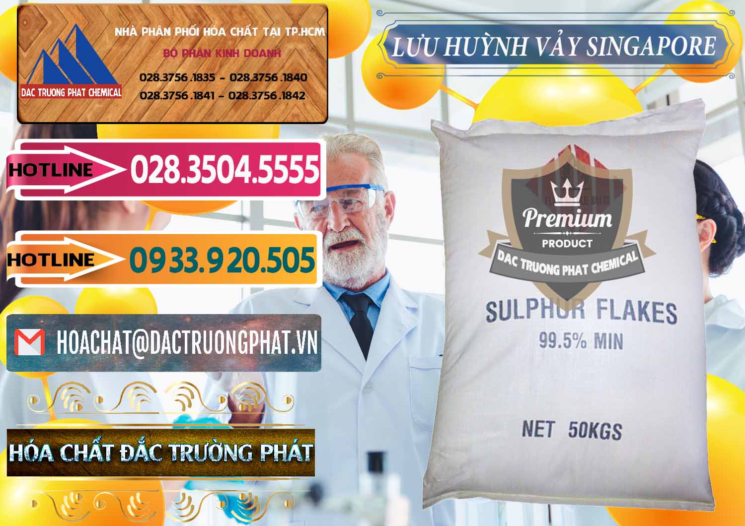 Cty nhập khẩu _ bán Lưu huỳnh Vảy - Sulfur Flakes Singapore - 0346 - Chuyên phân phối - cung cấp hóa chất tại TP.HCM - dactruongphat.vn