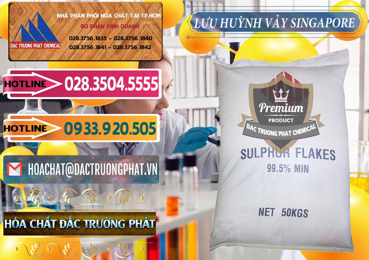 Công ty chuyên nhập khẩu - bán Lưu huỳnh Vảy - Sulfur Flakes Singapore - 0346 - Công ty cung cấp và kinh doanh hóa chất tại TP.HCM - dactruongphat.vn