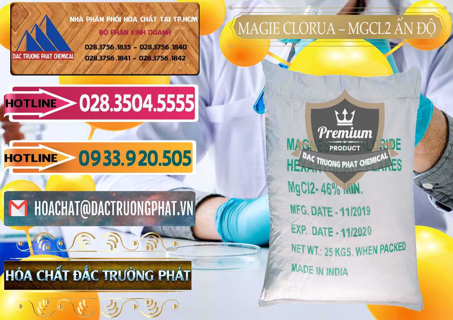 Công ty bán - cung cấp Magie Clorua – MGCL2 46% Dạng Vảy Ấn Độ India - 0092 - Cty chuyên bán - phân phối hóa chất tại TP.HCM - dactruongphat.vn