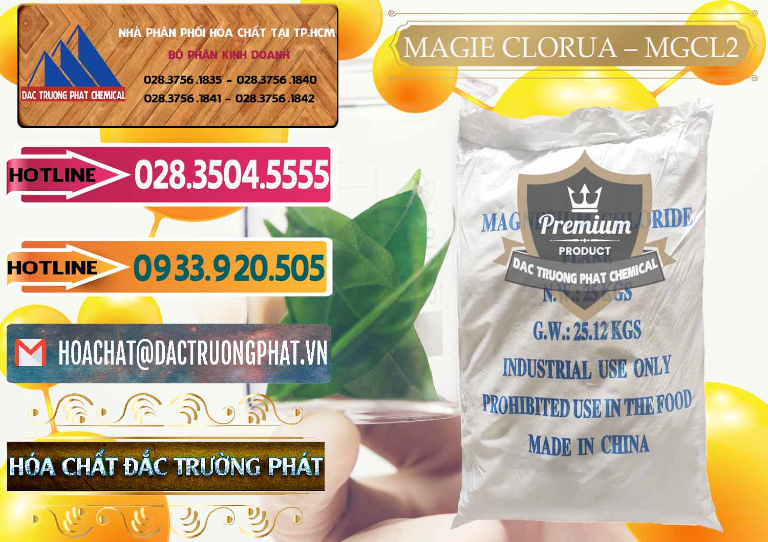 Nơi chuyên cung ứng _ bán Magie Clorua – MGCL2 96% Dạng Vảy Trung Quốc China - 0091 - Cty chuyên cung cấp _ nhập khẩu hóa chất tại TP.HCM - dactruongphat.vn