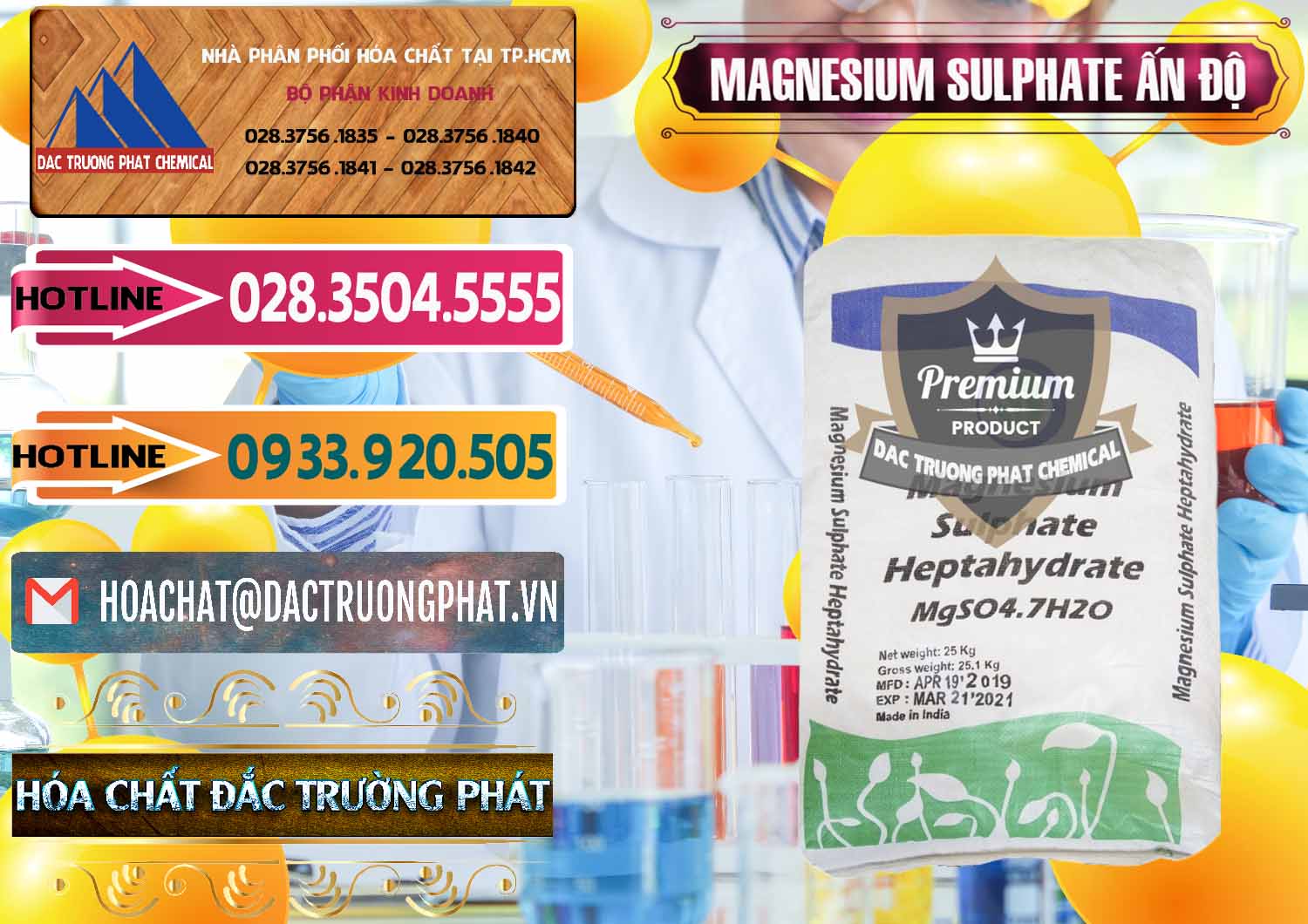 Cty bán - phân phối MGSO4.7H2O – Magnesium Sulphate Heptahydrate Ấn Độ India - 0362 - Cty chuyên kinh doanh và phân phối hóa chất tại TP.HCM - dactruongphat.vn