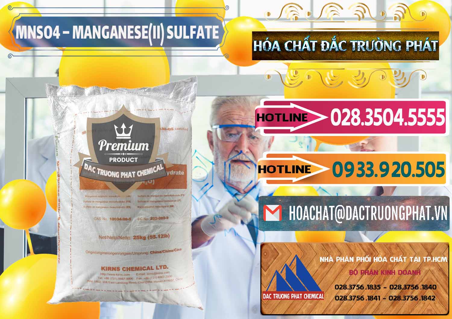 MNSO4 – Manganese (II) Sulfate Kirns Trung Quốc China Phân phối và bán MNSO4 – Manganese (II) Sulfate Kirns Trung Quốc China - 0095 - Đơn vị cung cấp ( phân phối ) hóa chất tại TP.HCM - dactruongphat.vn