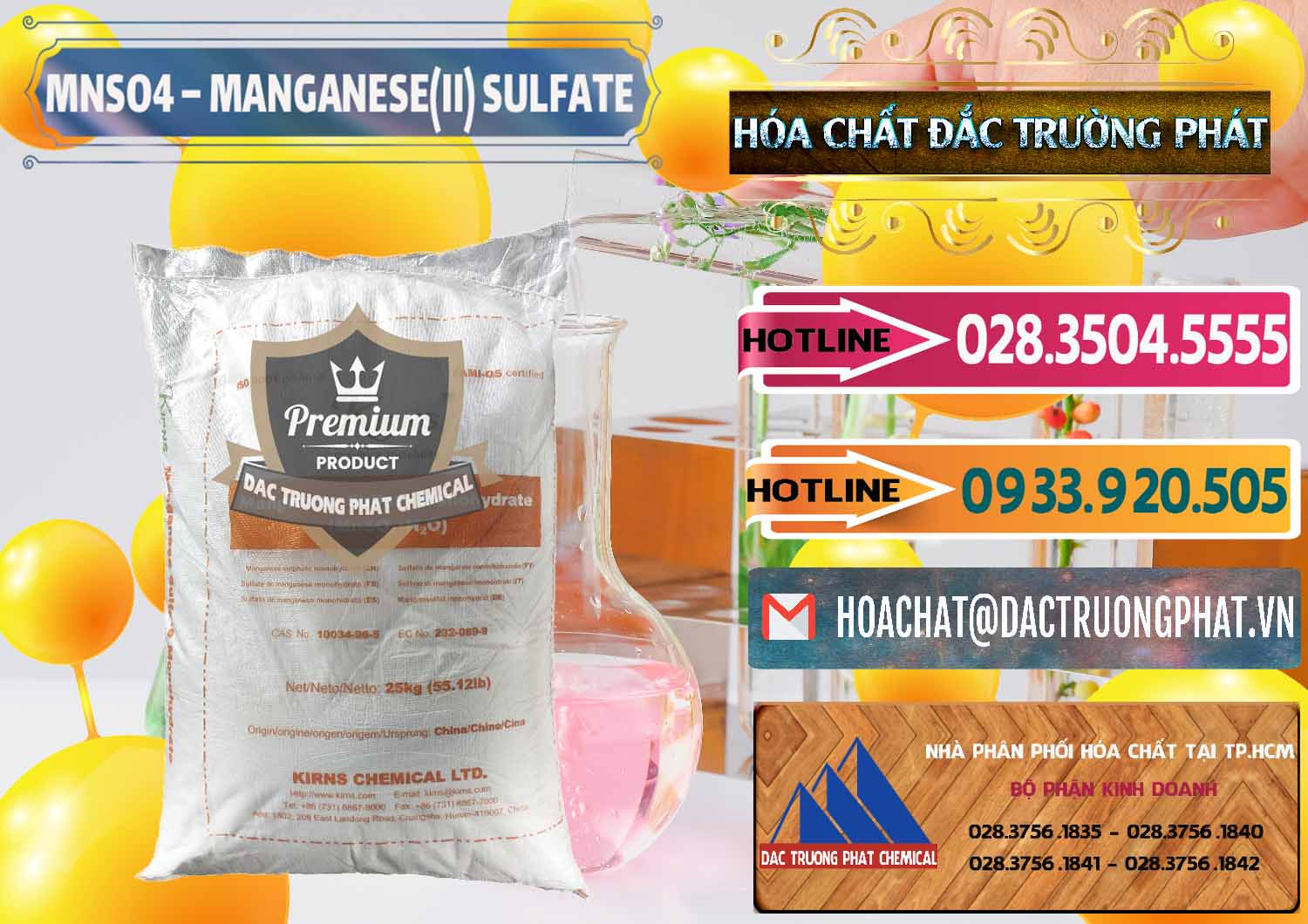 MNSO4 – Manganese (II) Sulfate Kirns Trung Quốc China Bán & phân phối MNSO4 – Manganese (II) Sulfate Kirns Trung Quốc China - 0095 - Nơi chuyên phân phối - bán hóa chất tại TP.HCM - dactruongphat.vn