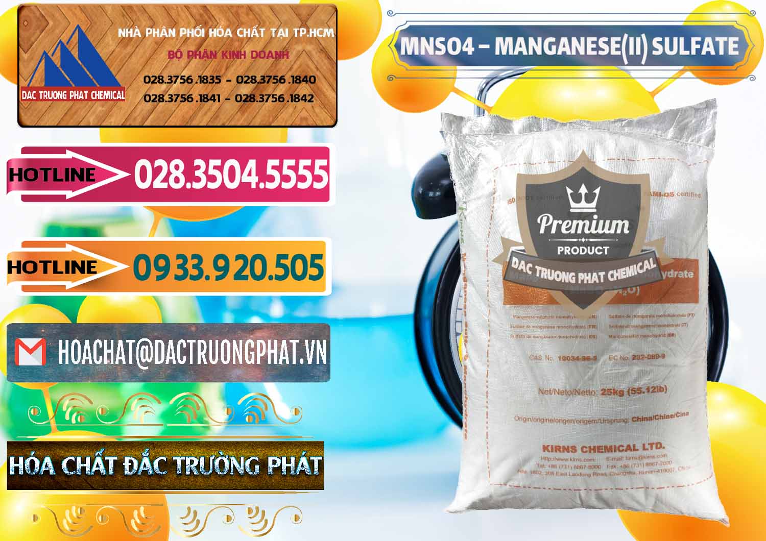 MNSO4 – Manganese (II) Sulfate Kirns Trung Quốc China Công ty chuyên phân phối ( bán ) MNSO4 – Manganese (II) Sulfate Kirns Trung Quốc China - 0095 - Cty chuyên phân phối _ kinh doanh hóa chất tại TP.HCM - dactruongphat.vn