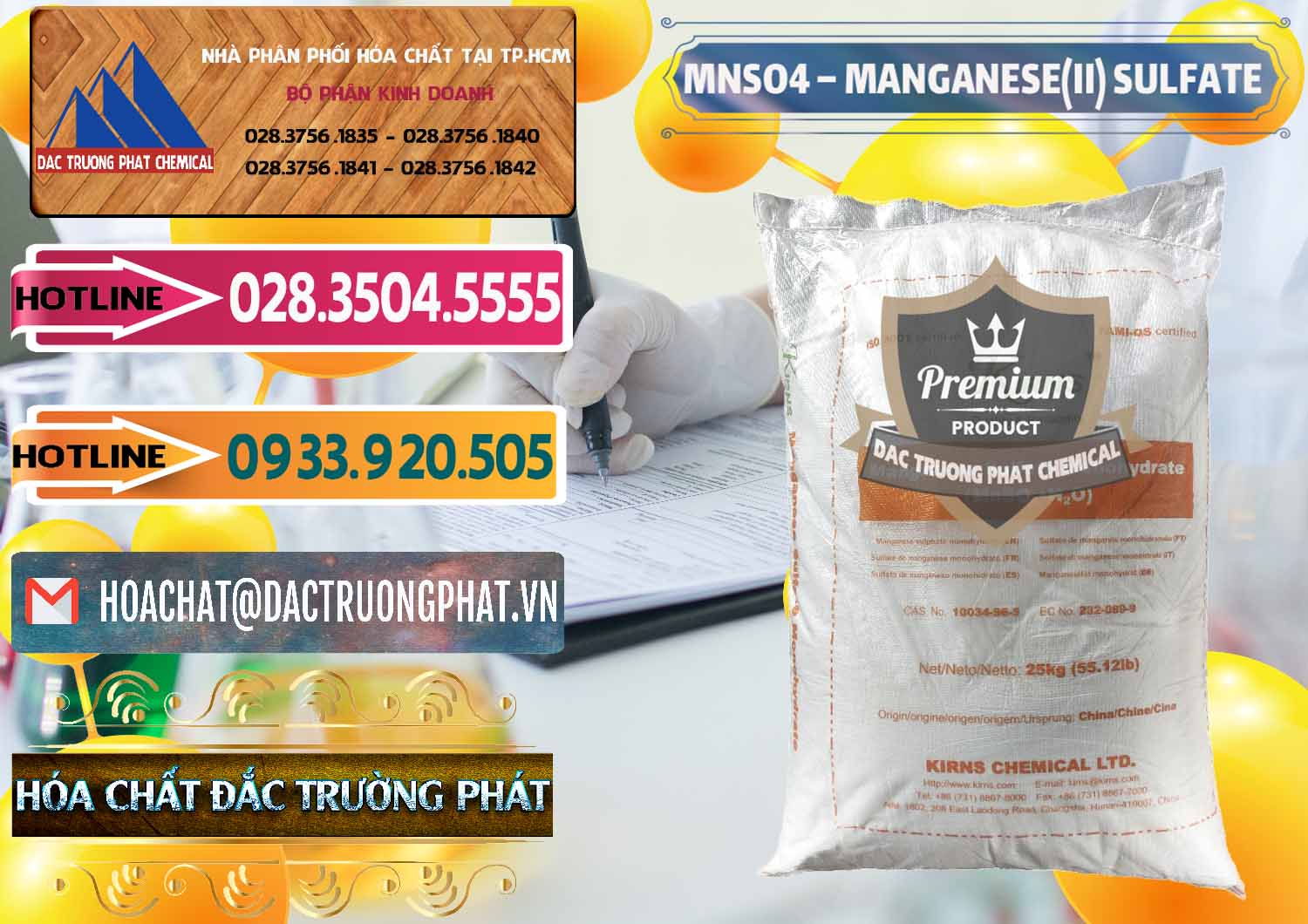 MNSO4 – Manganese (II) Sulfate Kirns Trung Quốc China Cty chuyên cung cấp & bán MNSO4 – Manganese (II) Sulfate Kirns Trung Quốc China - 0095 - Công ty phân phối _ cung cấp hóa chất tại TP.HCM - dactruongphat.vn