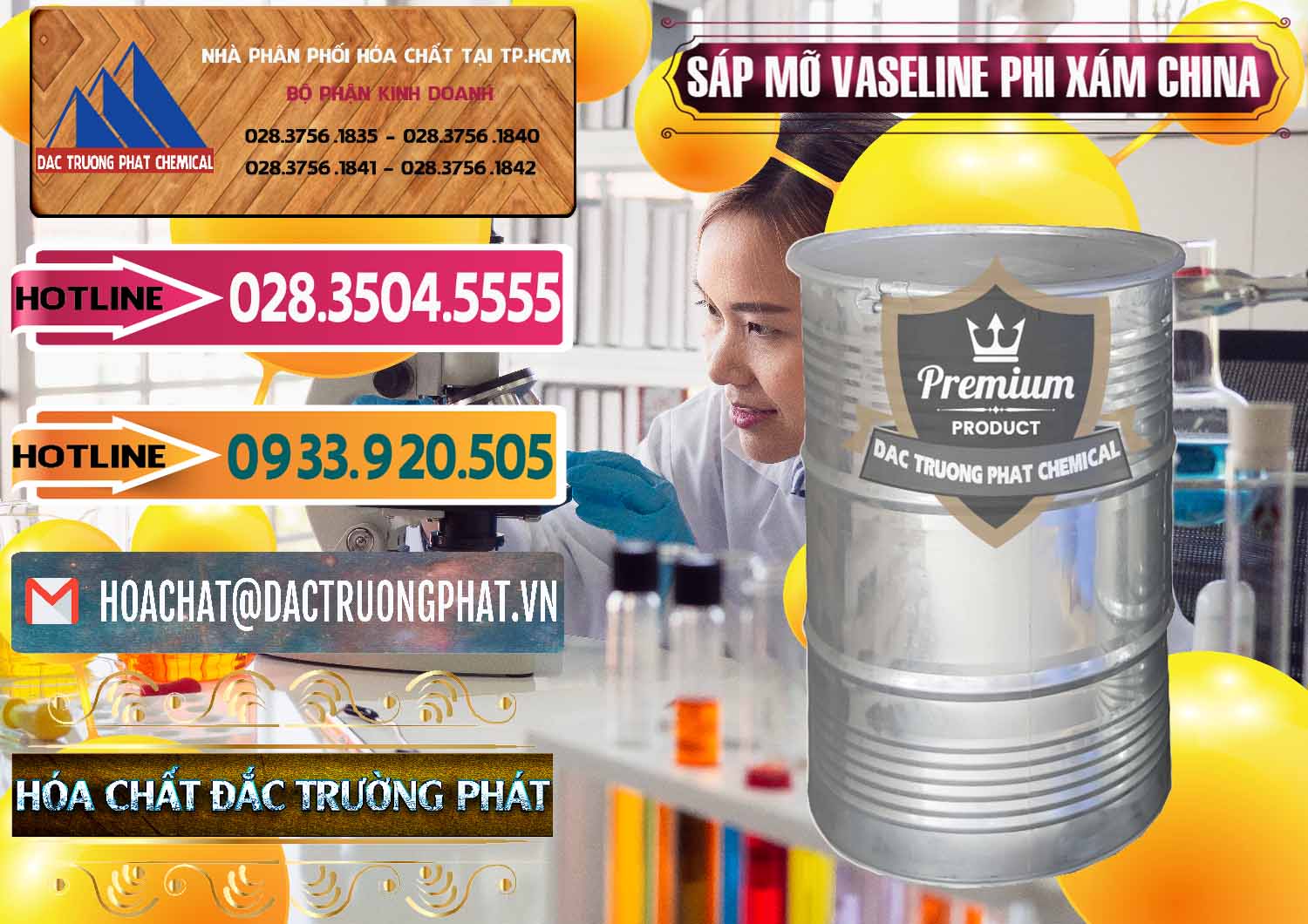 Nơi chuyên bán và cung ứng Sáp Mỡ Vaseline Phi Xám Trung Quốc China - 0291 - Cty chuyên nhập khẩu và cung cấp hóa chất tại TP.HCM - dactruongphat.vn