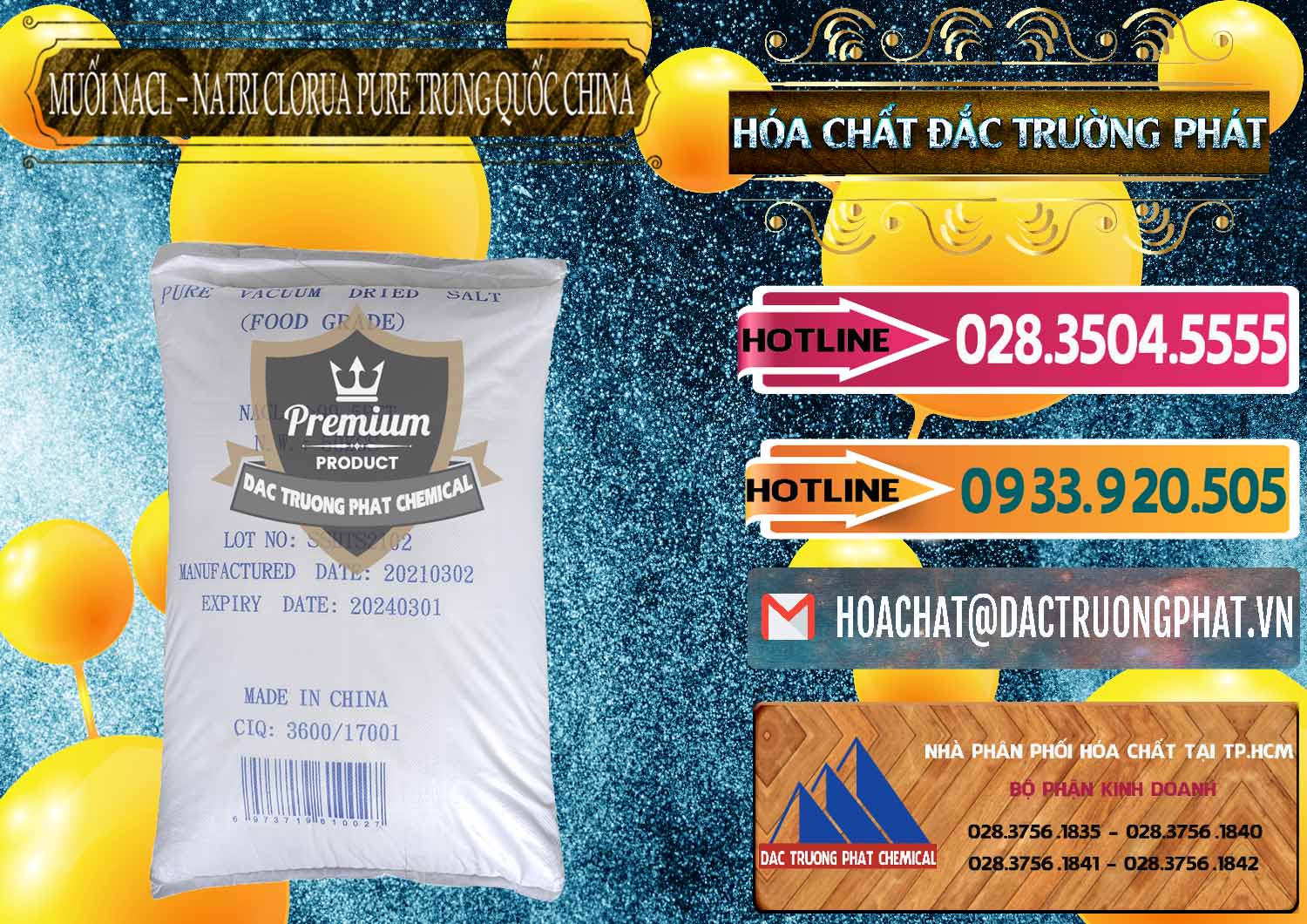 Cty kinh doanh - bán Muối NaCL – Sodium Chloride Pure Trung Quốc China - 0230 - Nơi chuyên bán _ phân phối hóa chất tại TP.HCM - dactruongphat.vn