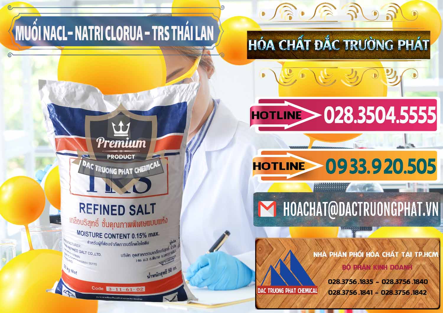 Bán & phân phối Muối NaCL – Sodium Chloride TRS Thái Lan - 0096 - Đơn vị chuyên kinh doanh ( cung cấp ) hóa chất tại TP.HCM - dactruongphat.vn