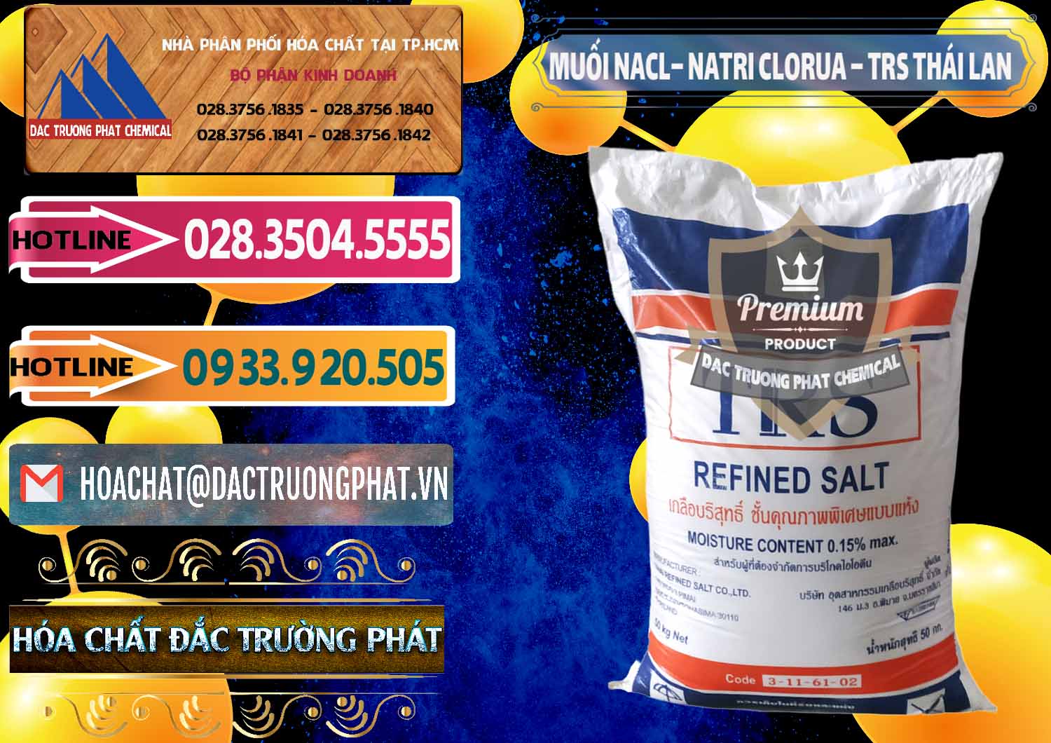Nơi bán & cung cấp Muối NaCL – Sodium Chloride TRS Thái Lan - 0096 - Đơn vị phân phối ( bán ) hóa chất tại TP.HCM - dactruongphat.vn