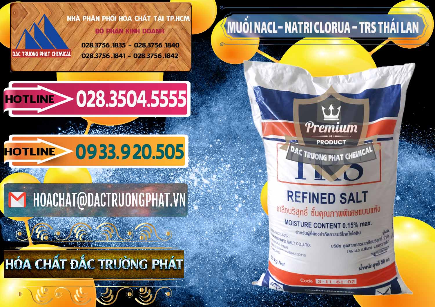 Nhập khẩu _ bán Muối NaCL – Sodium Chloride TRS Thái Lan - 0096 - Đơn vị chuyên cung ứng - phân phối hóa chất tại TP.HCM - dactruongphat.vn